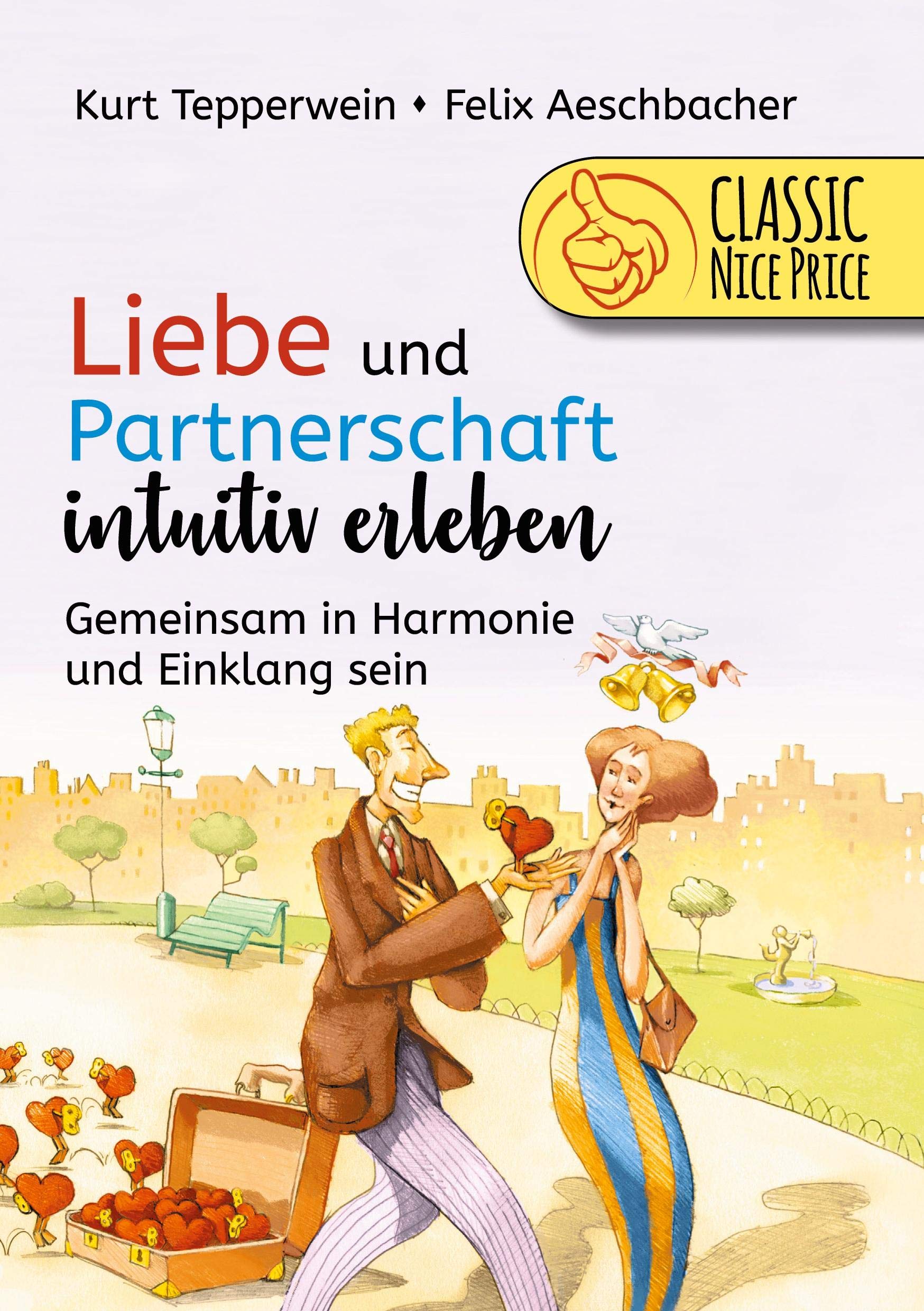 Liebe und Partnerschaft intuitiv erleben book