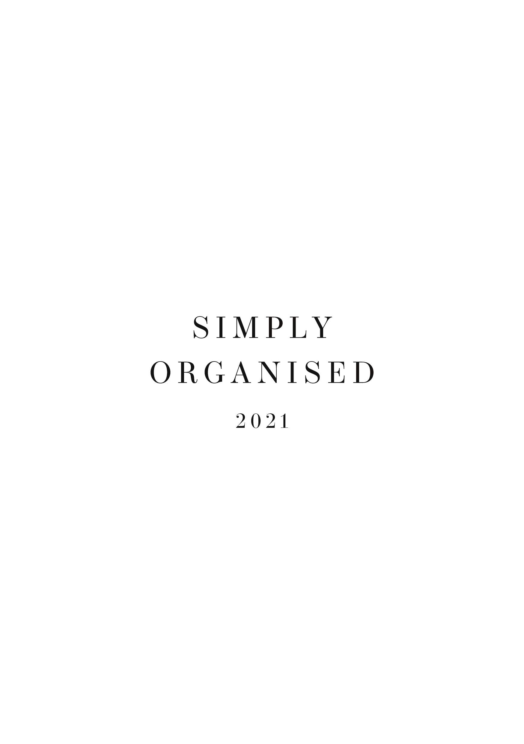 Simply Organised 2021: PAPERBACK, WHITE Living & Furnishing