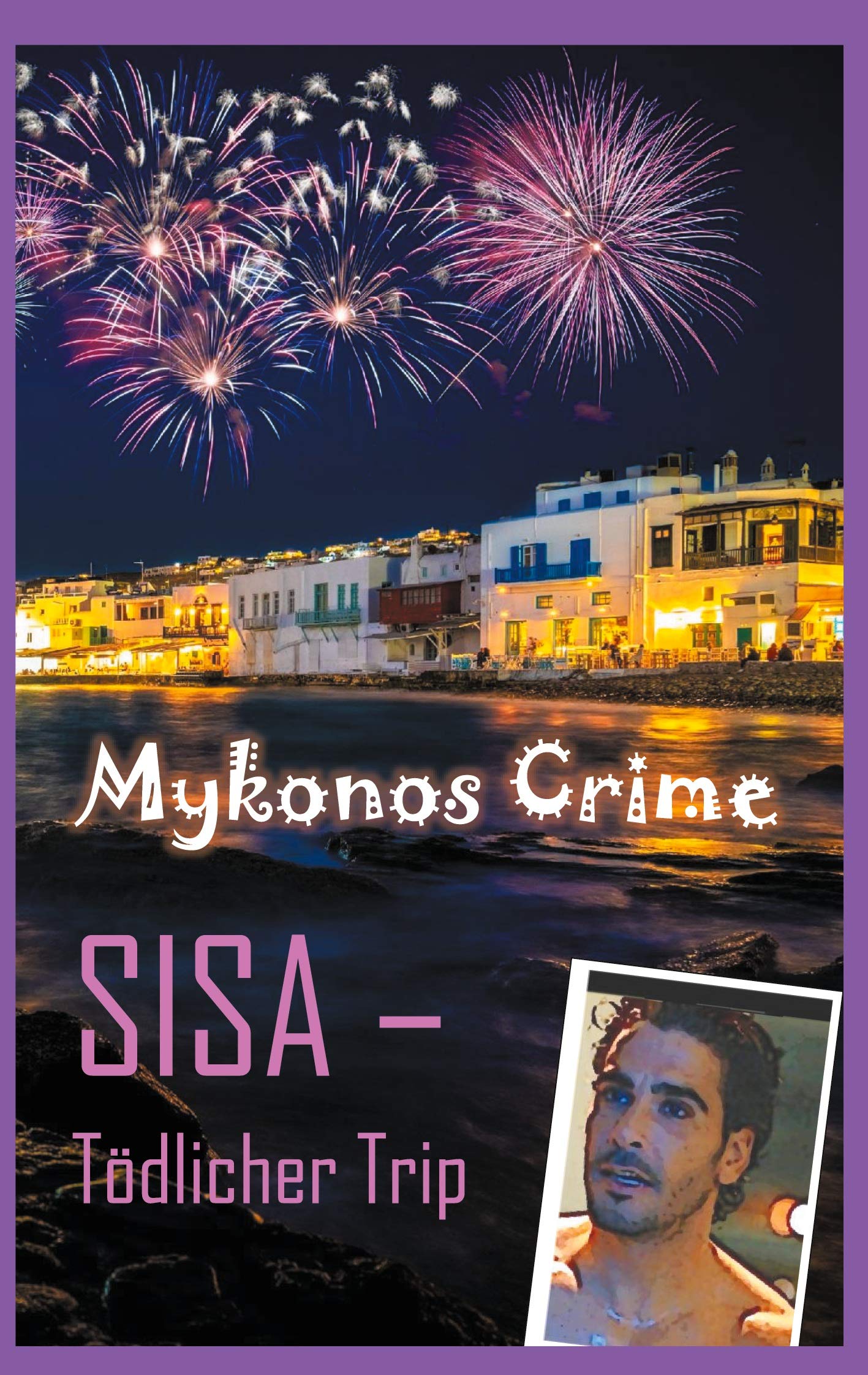 Sisa - Tödlicher Trip: Mykonos Crime Contemporary literature