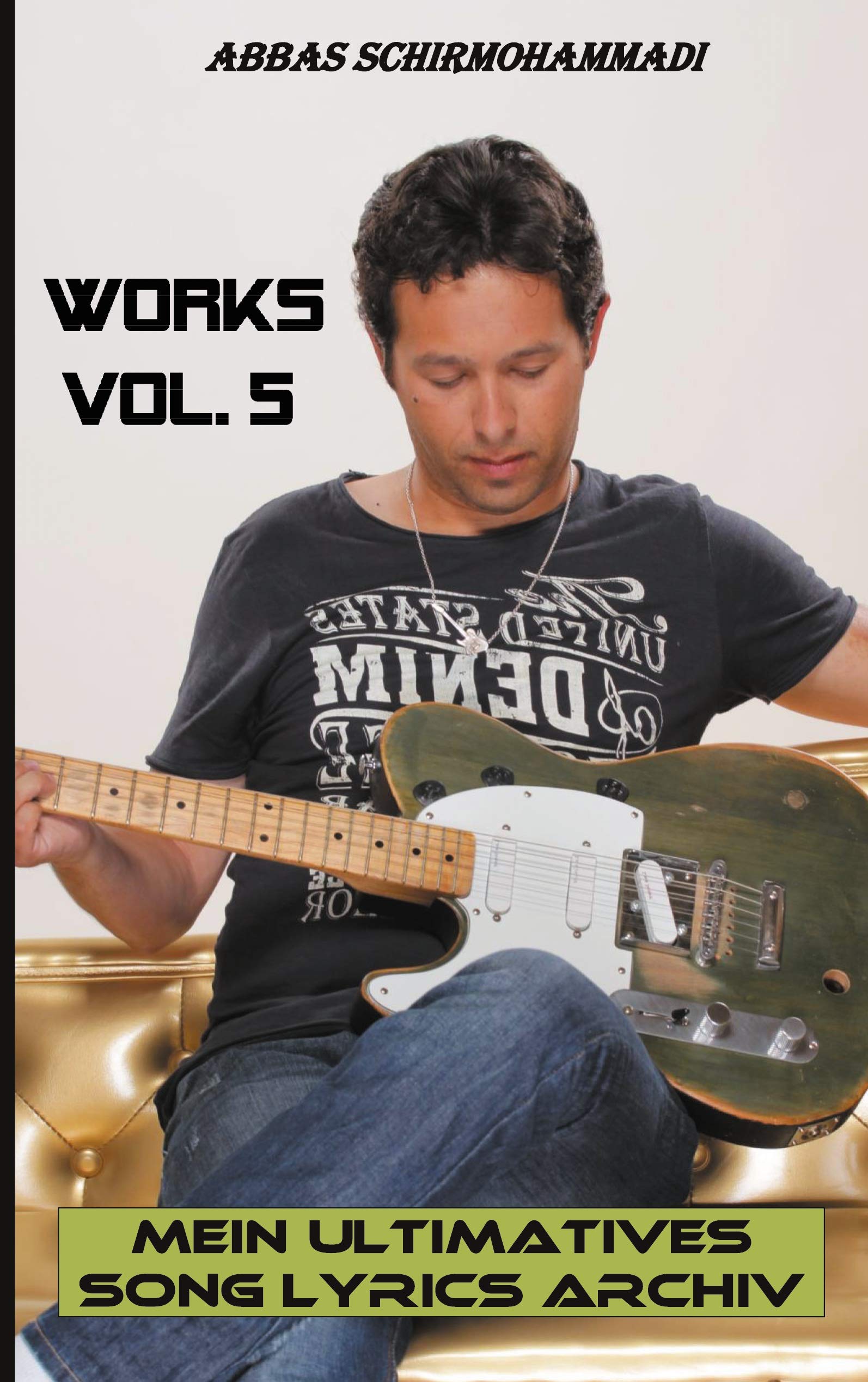 Works Vol. 5 Poetry