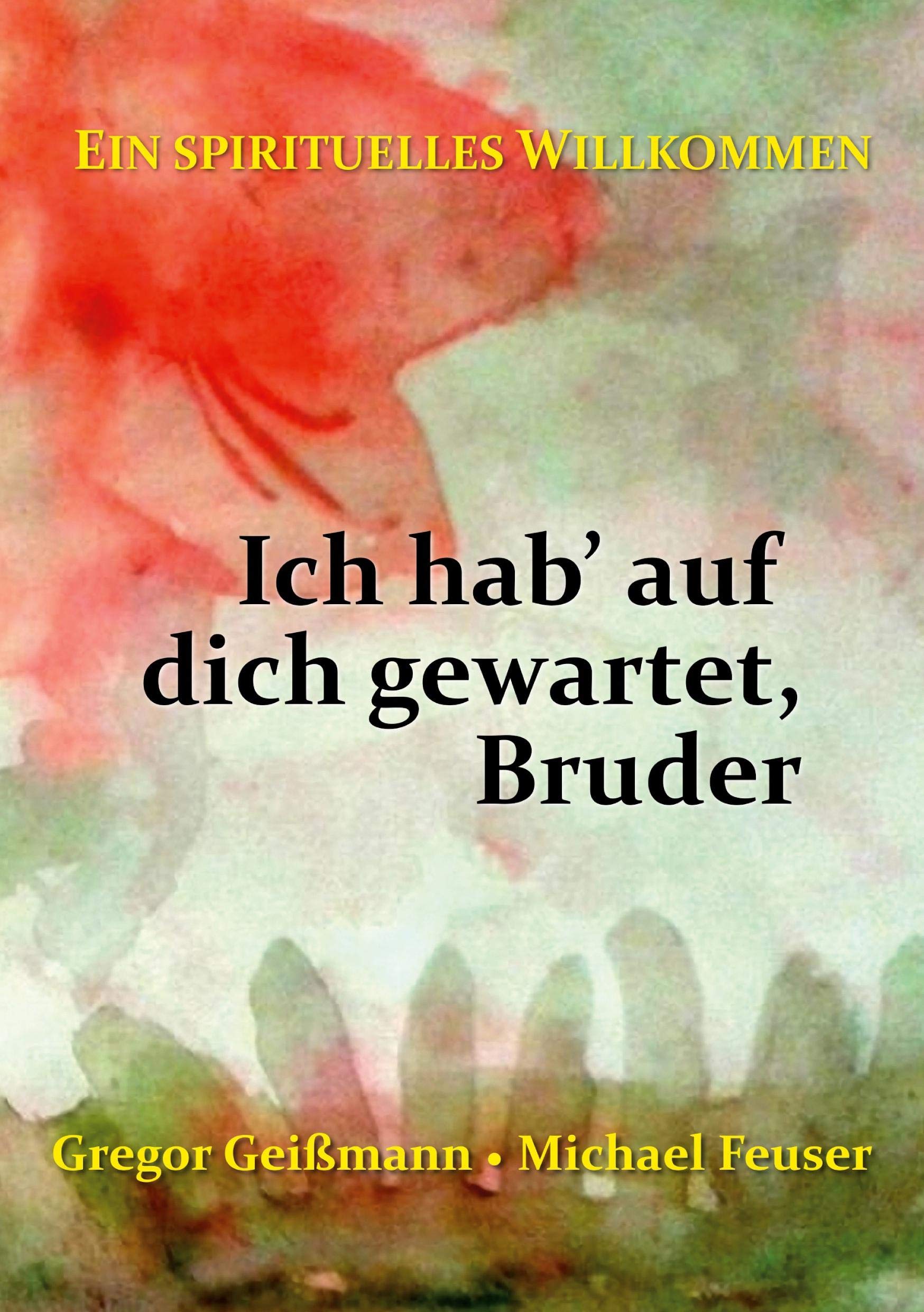 Ich hab' auf dich gewartet, Bruder book