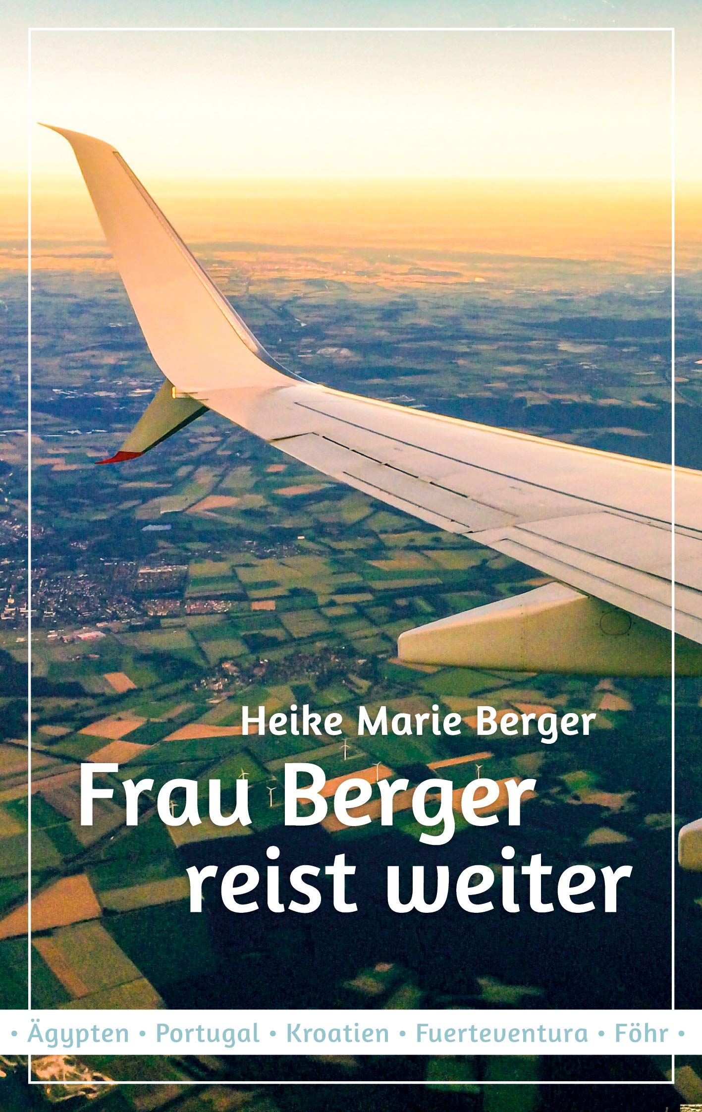 Frau Berger reist weiter book