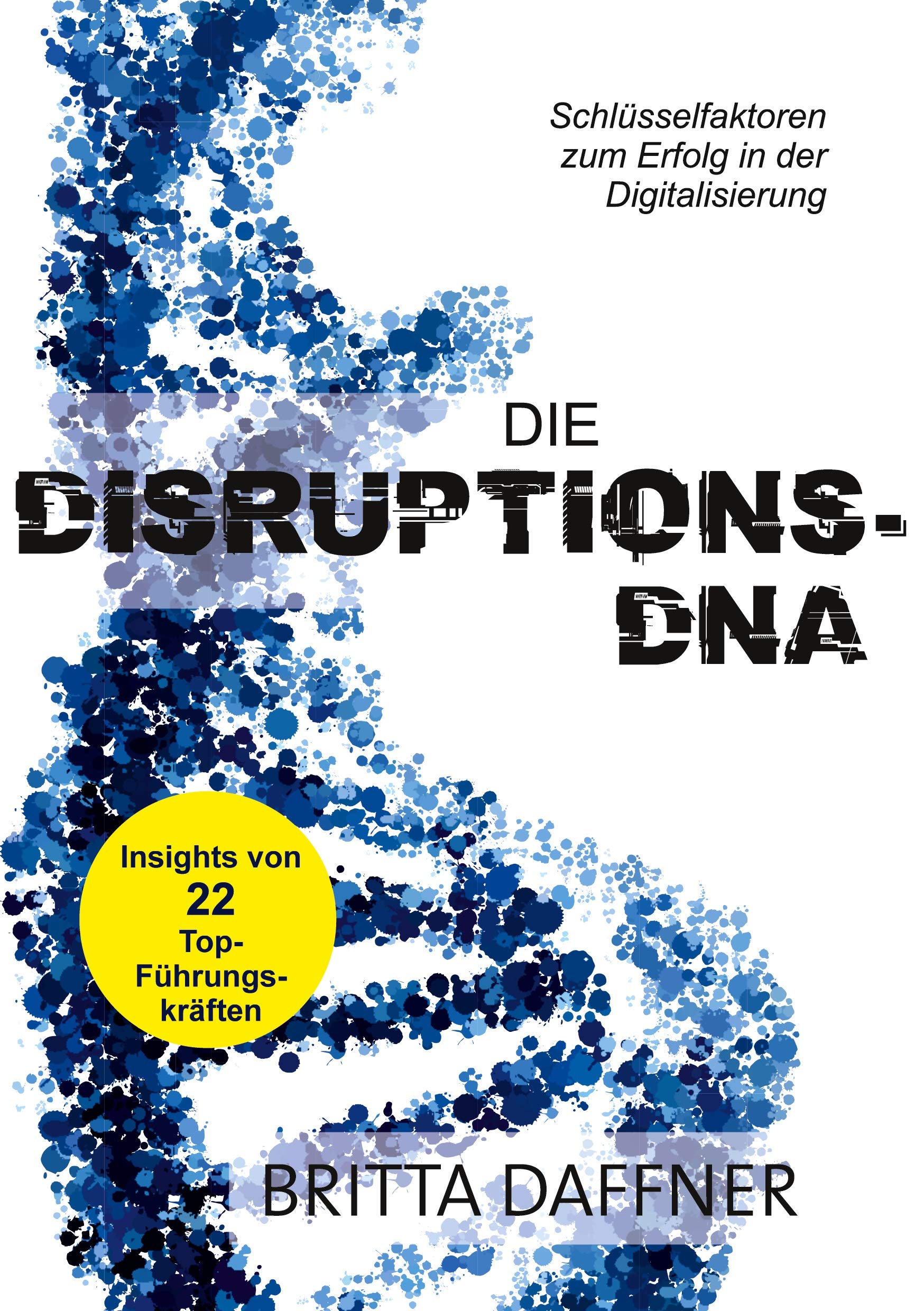 Die Disruptions-DNA Law Books