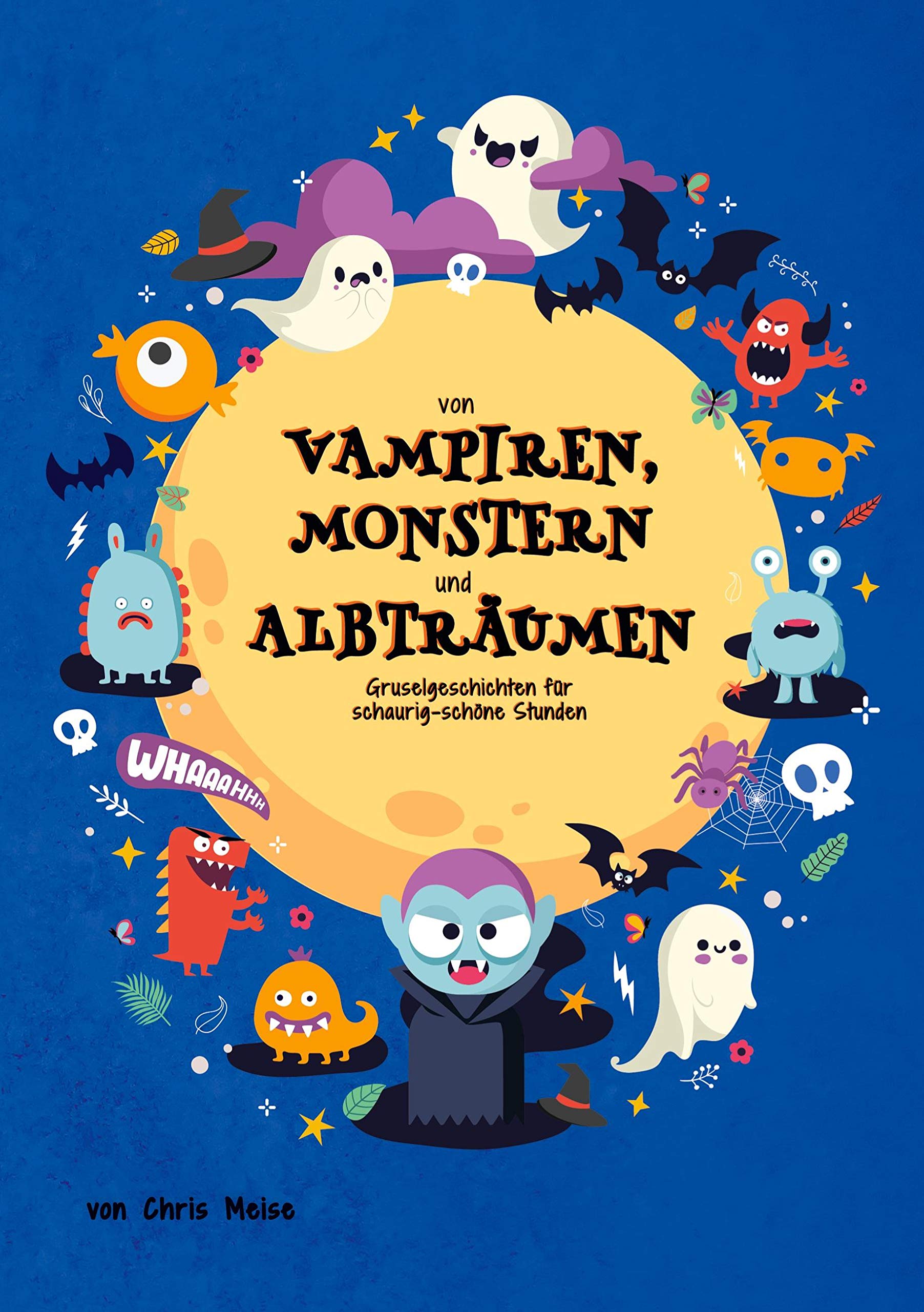 Von Vampiren, Monstern und Albträumen Novels & Short Stories