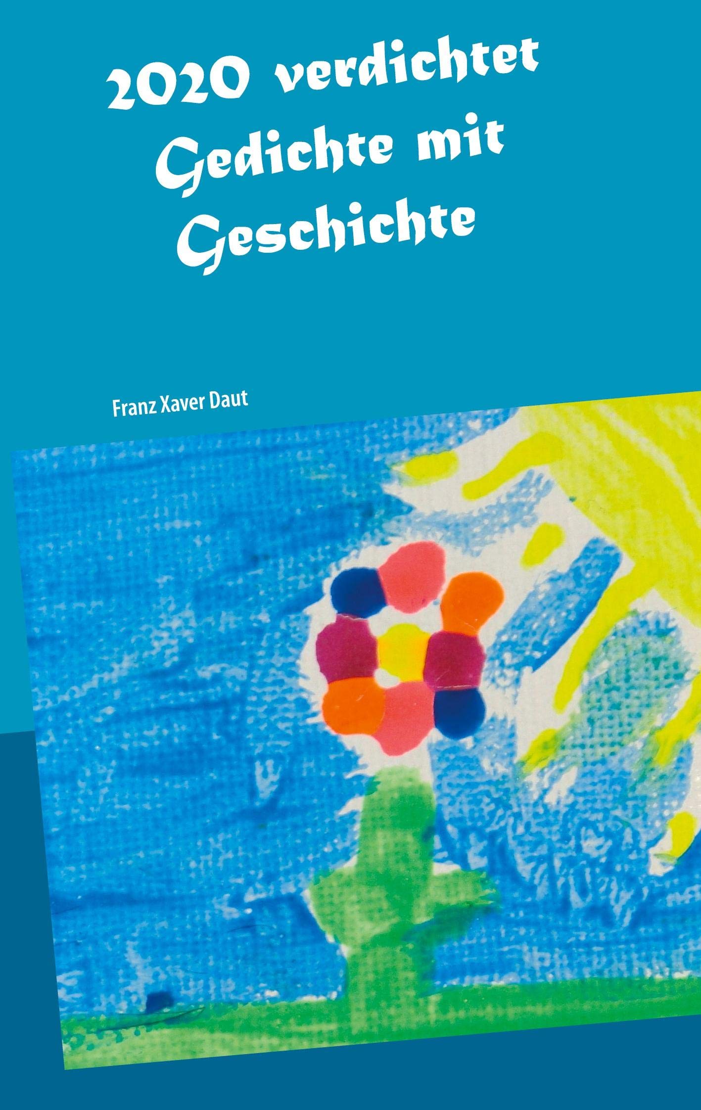 2020 verdichtet Essays & Short Stories