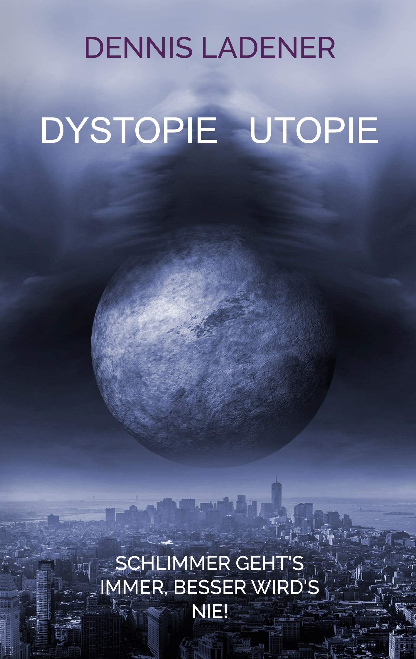 Dystopie Utopie book