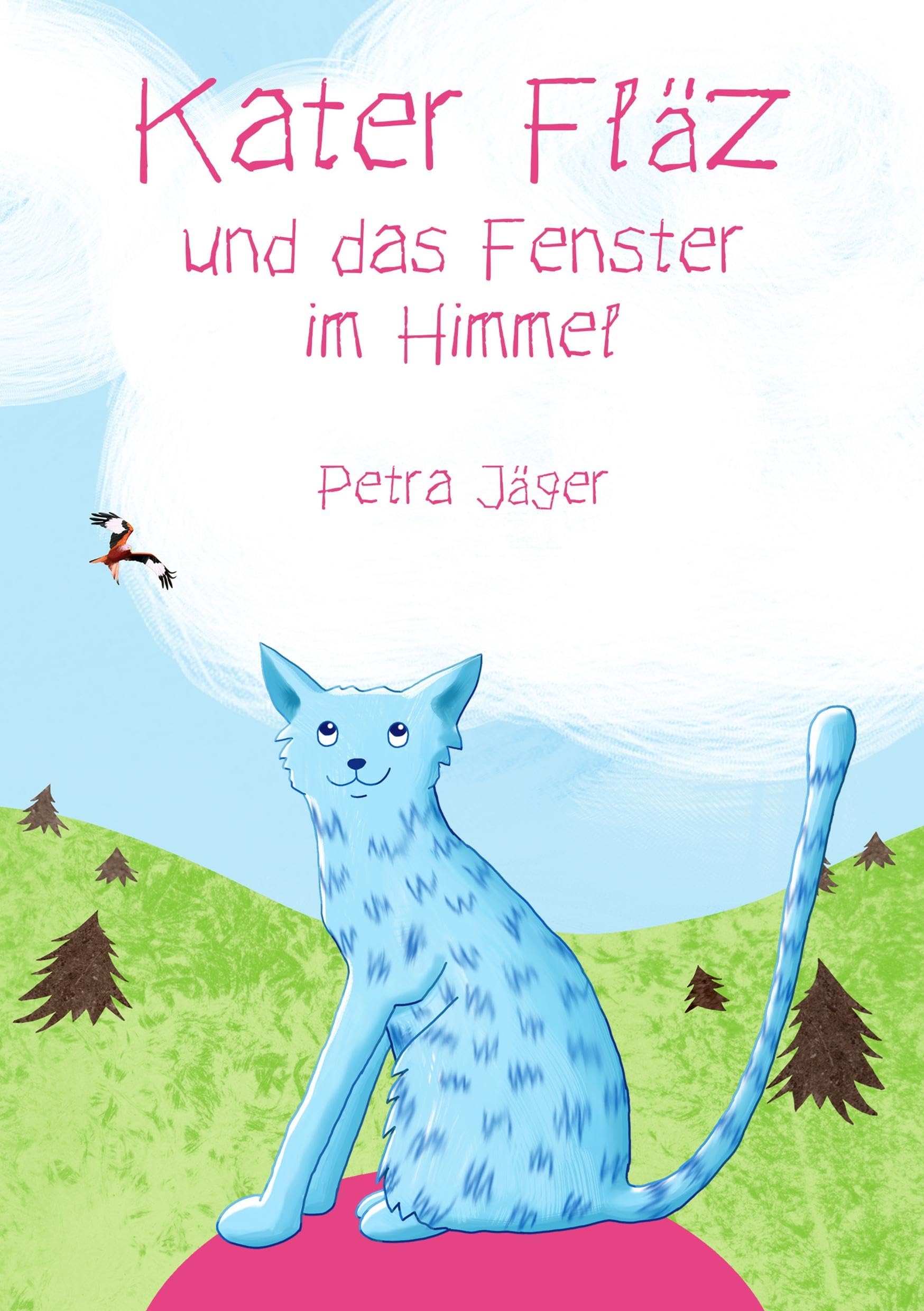Kater Fläz und das Fenster im Himmel Children's books