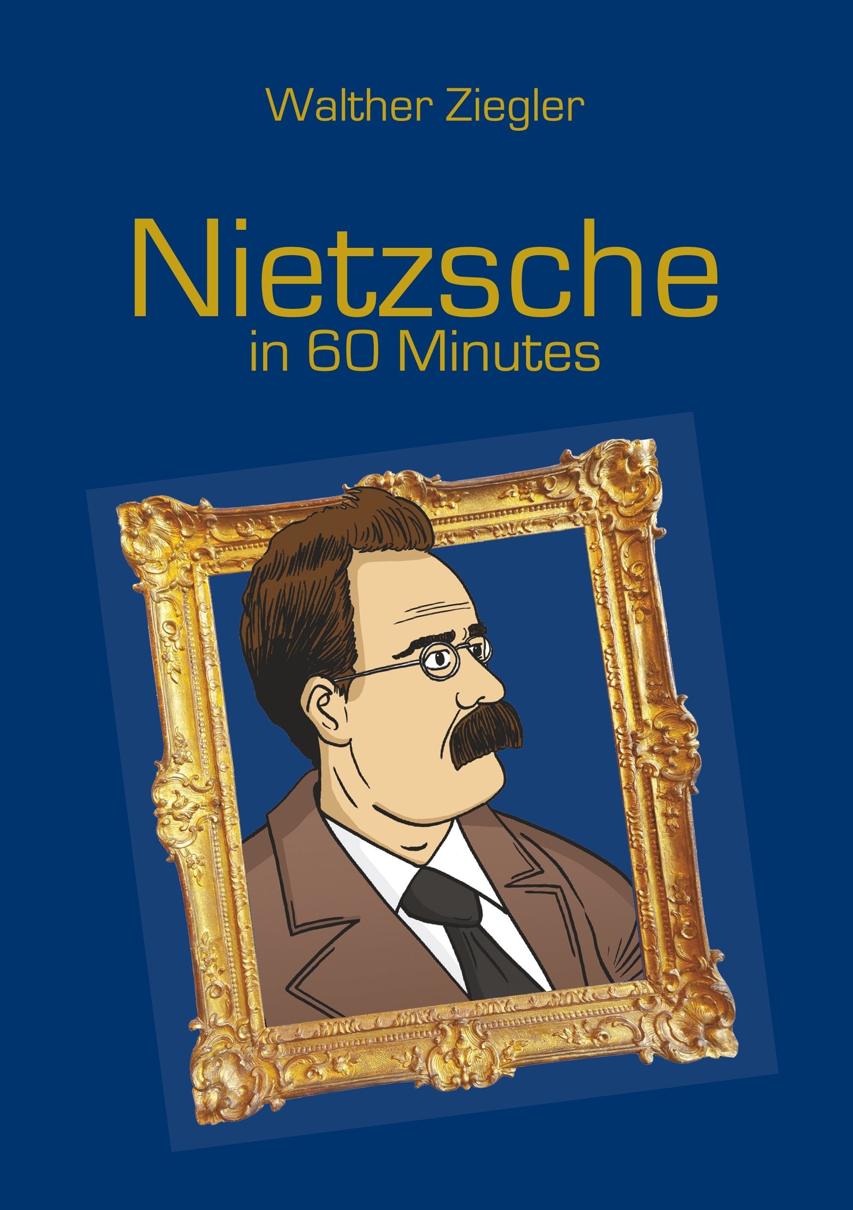 Nietzsche in 60 Minutes Philosophy
