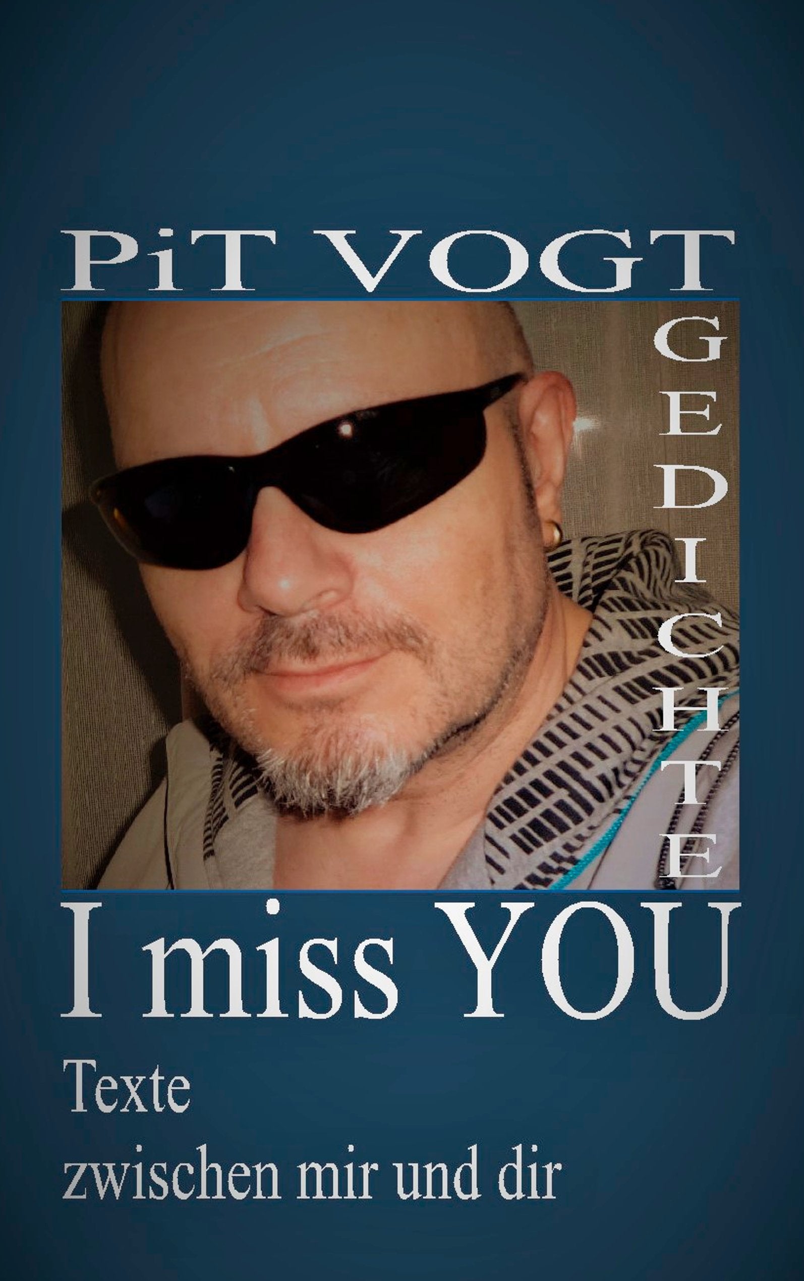 I miss You: Texte zwischen mir und dir book