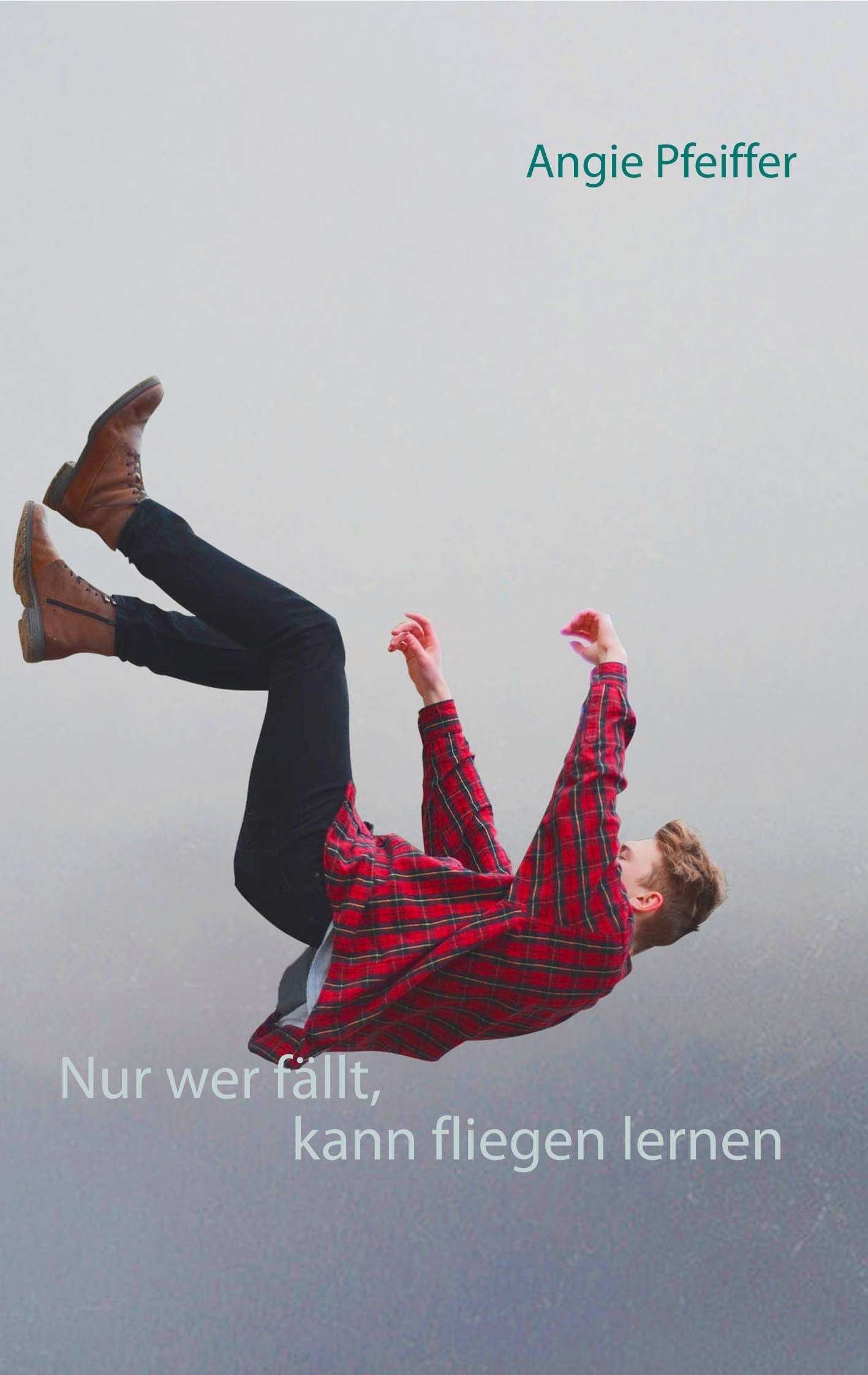Nur wer fällt, kann fliegen lernen Humour & Satire