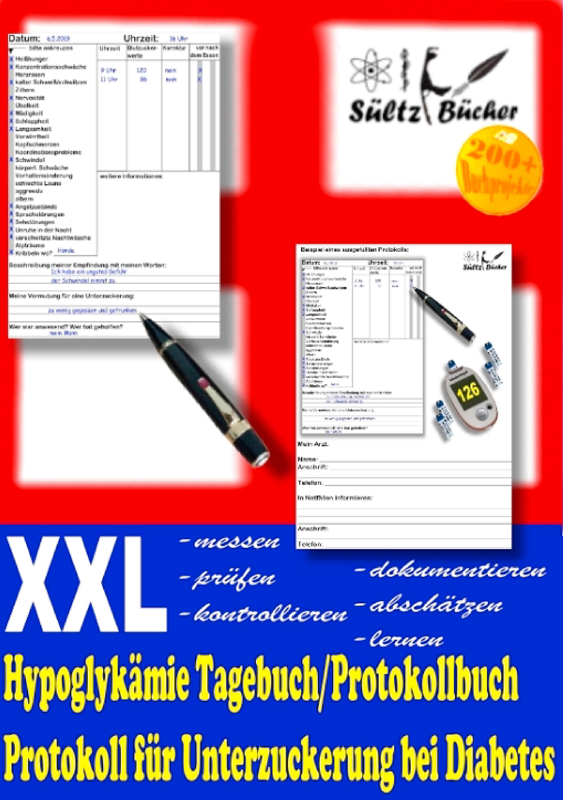 Hypoglykämie Tagebuch/Protokollbuch XXL Protokoll für Unterzuckerung bei Diabetes Medicine