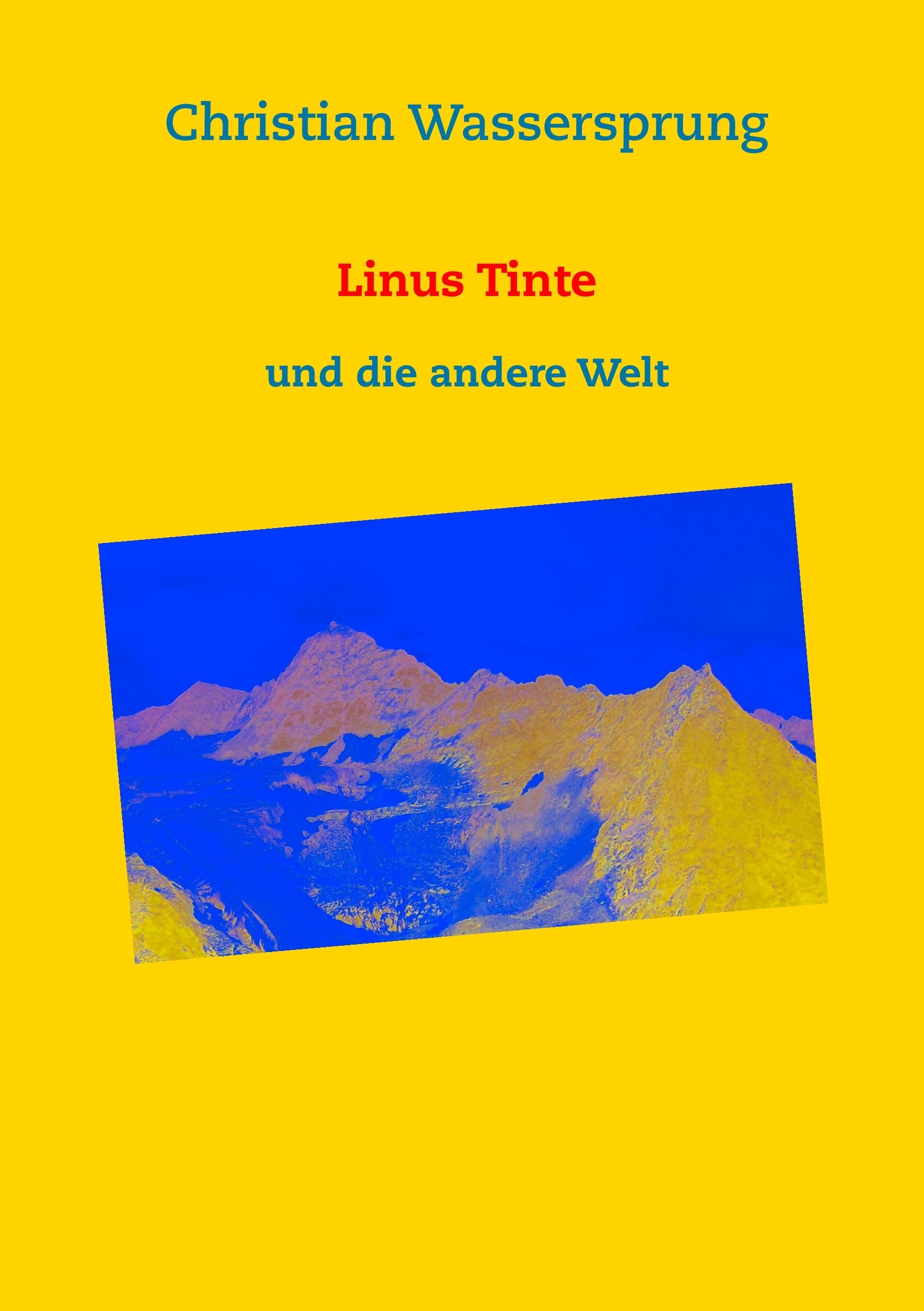 Linus Tinte: und die andere Welt Novels & Short Stories