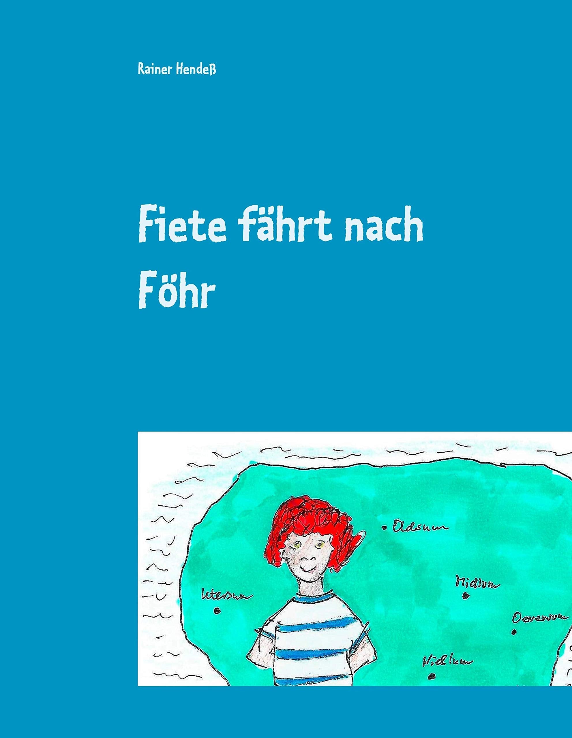 Fiete fährt nach Föhr Novels & Short Stories