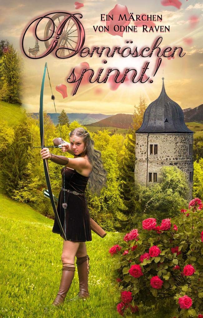 Dornröschen spinnt! Fiction books for children