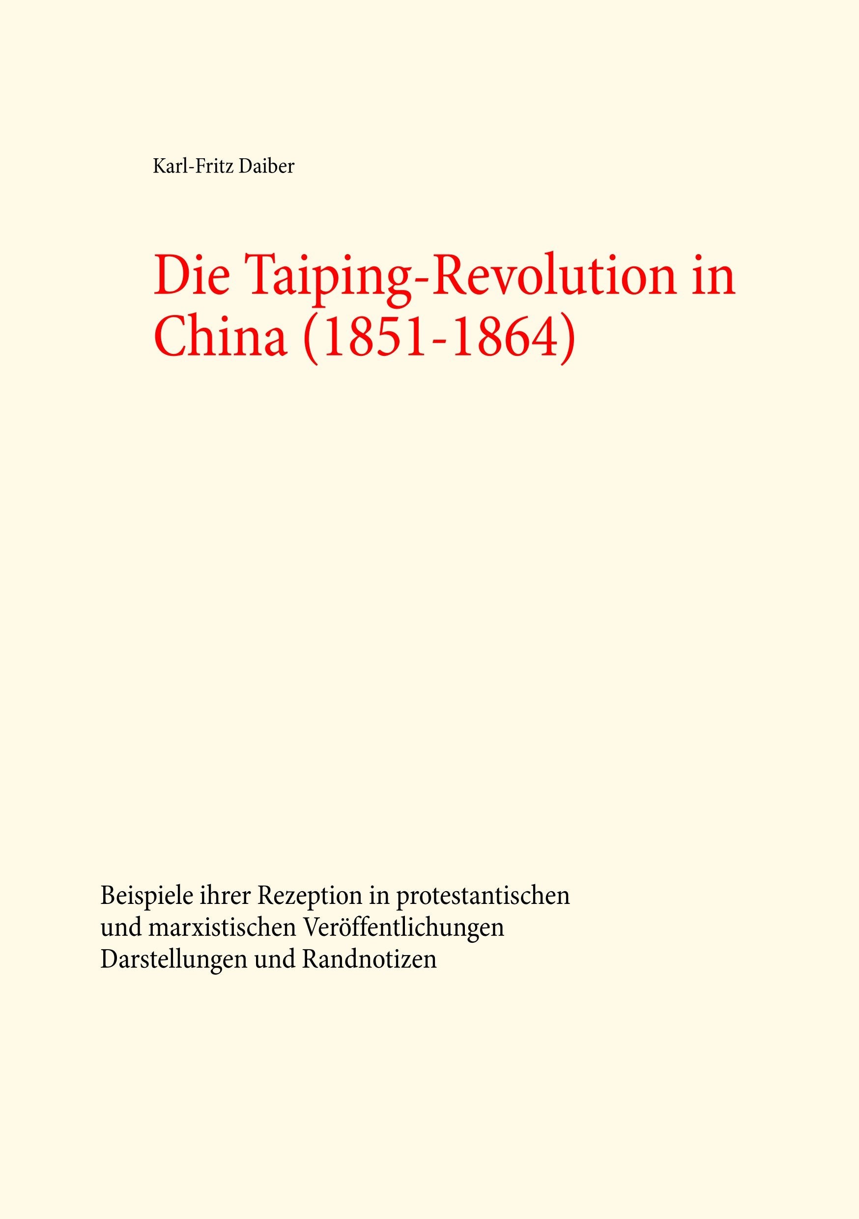 Die Taiping-Revolution in China (1851-1864) Politics & History