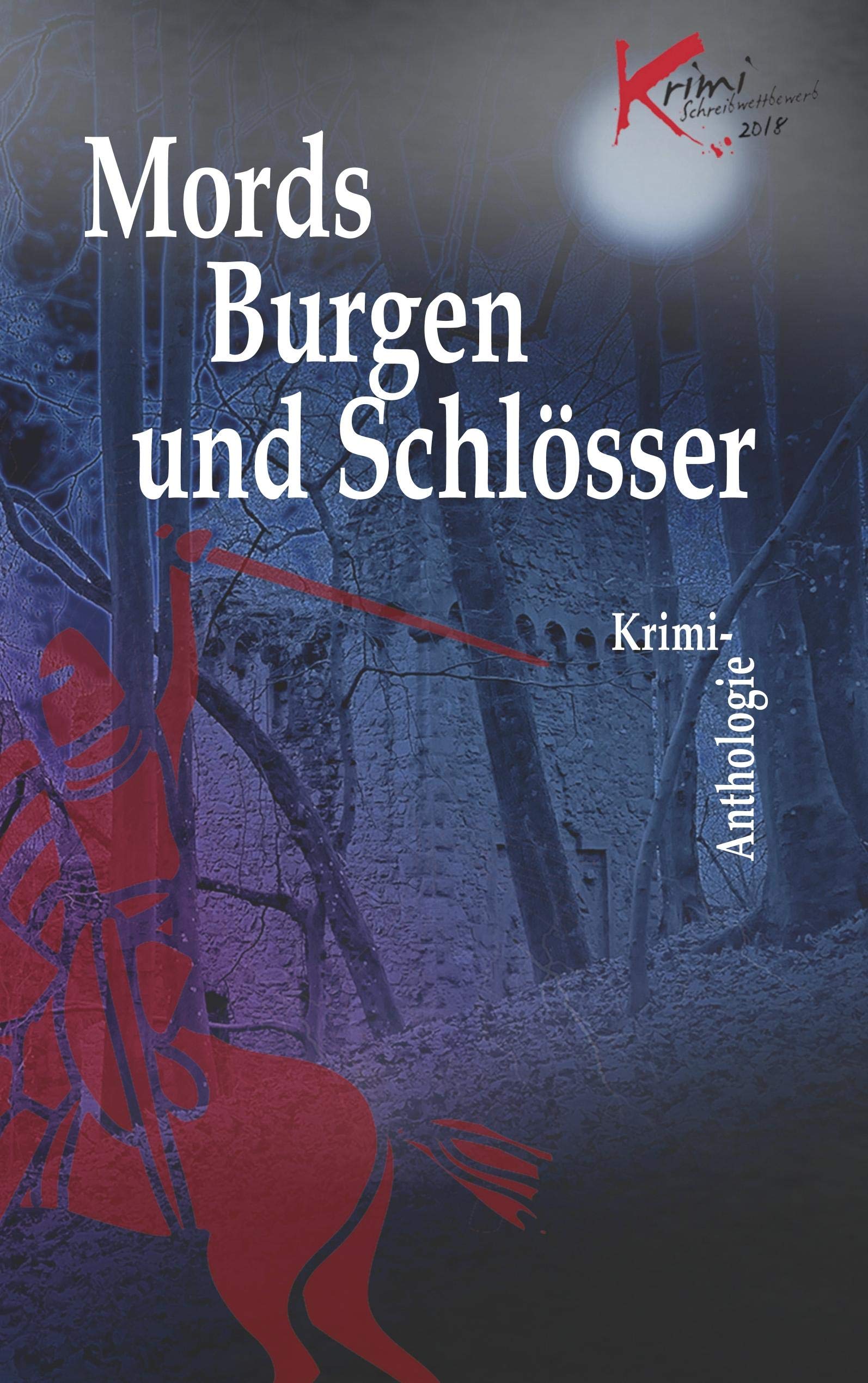 Mords Burgen und Schlösser Contemporary literature