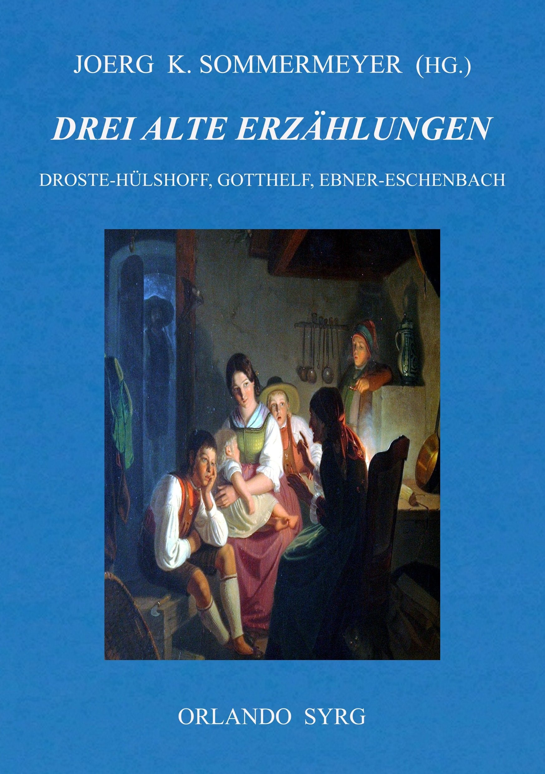 Drei alte Erzählungen Contemporary literature