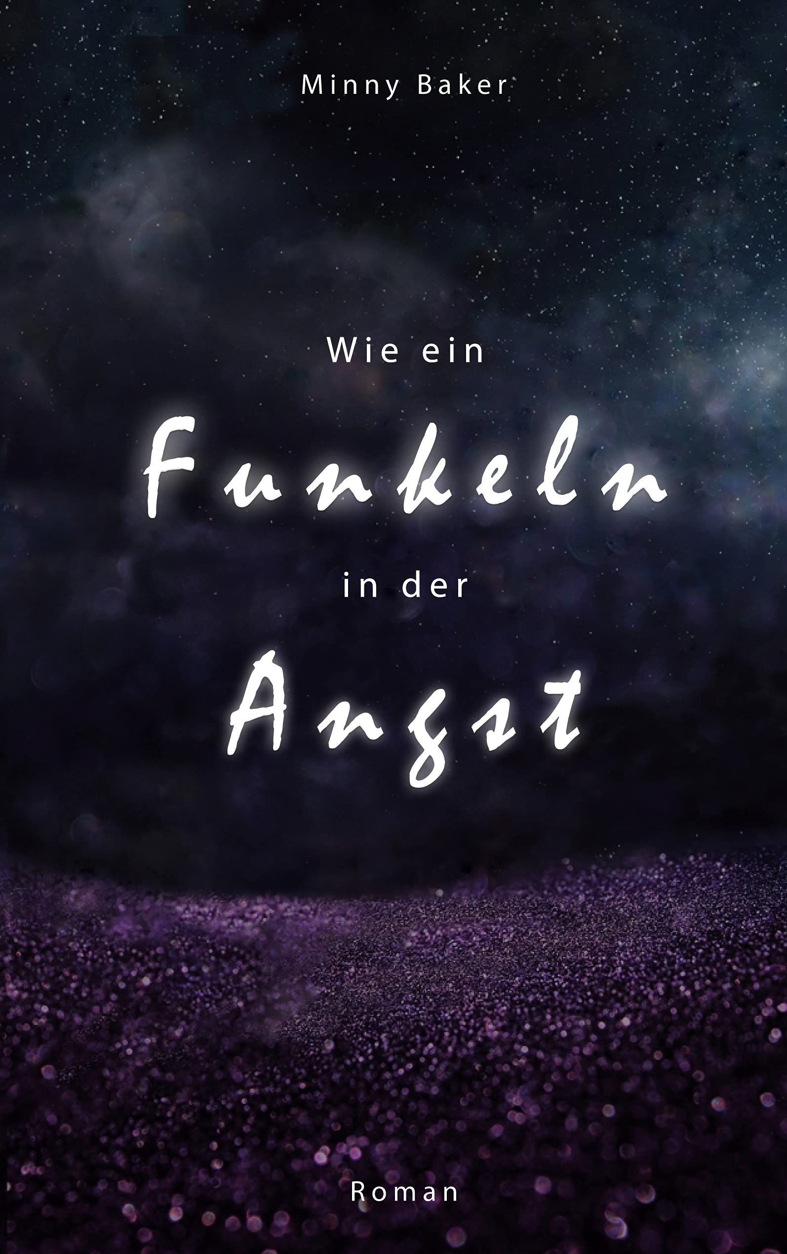 Wie ein Funkeln in der Angst Contemporary literature