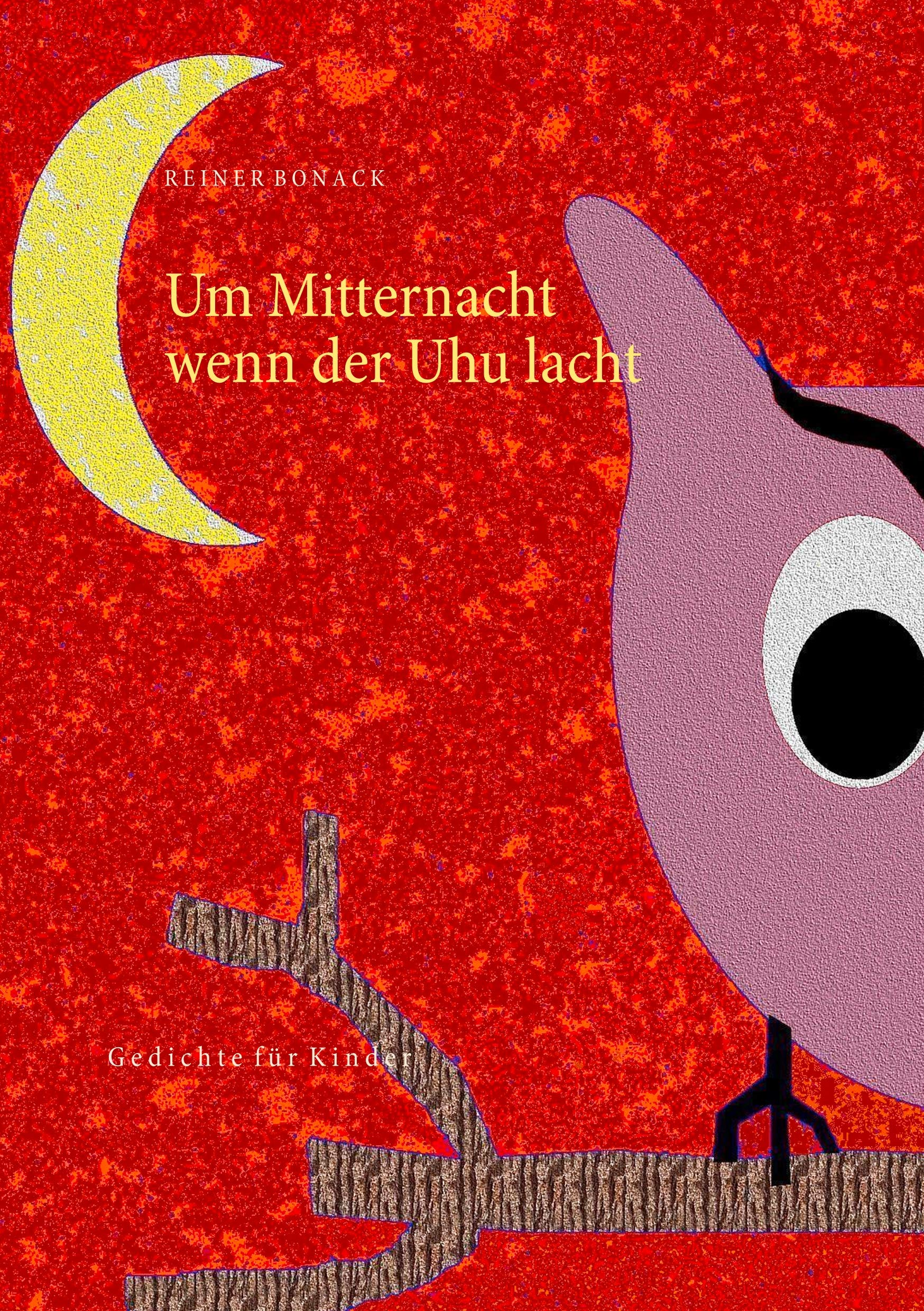 Um Mitternacht wenn der Uhu lacht Novels & Short Stories
