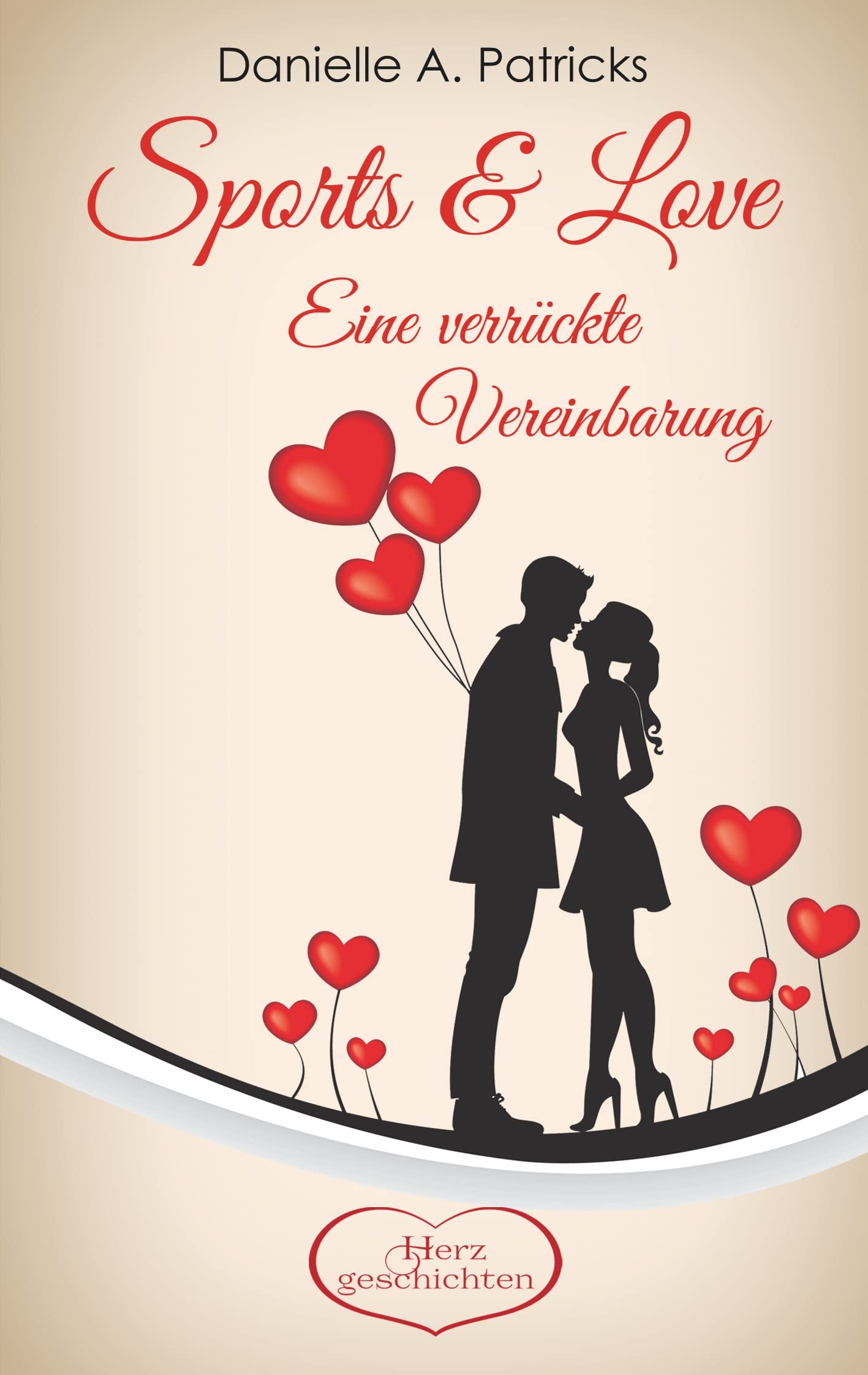 Sports & Love: Eine verrückte Vereinbarung Contemporary literature