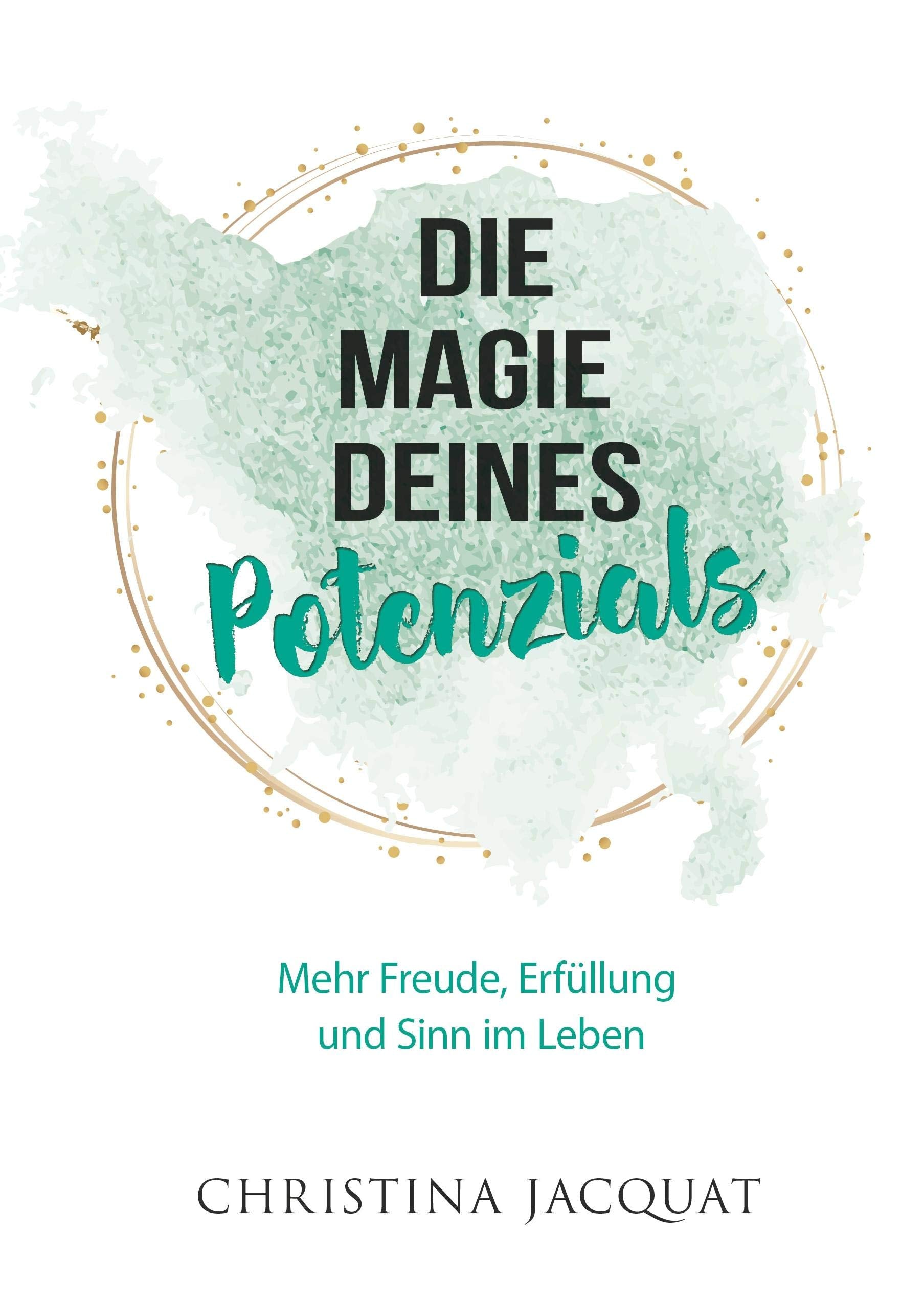 Die Magie deines Potenzials book