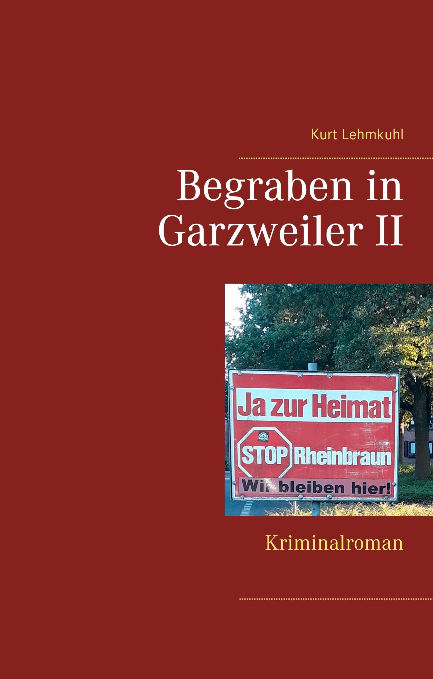 Begraben in Garzweiler II Contemporary literature