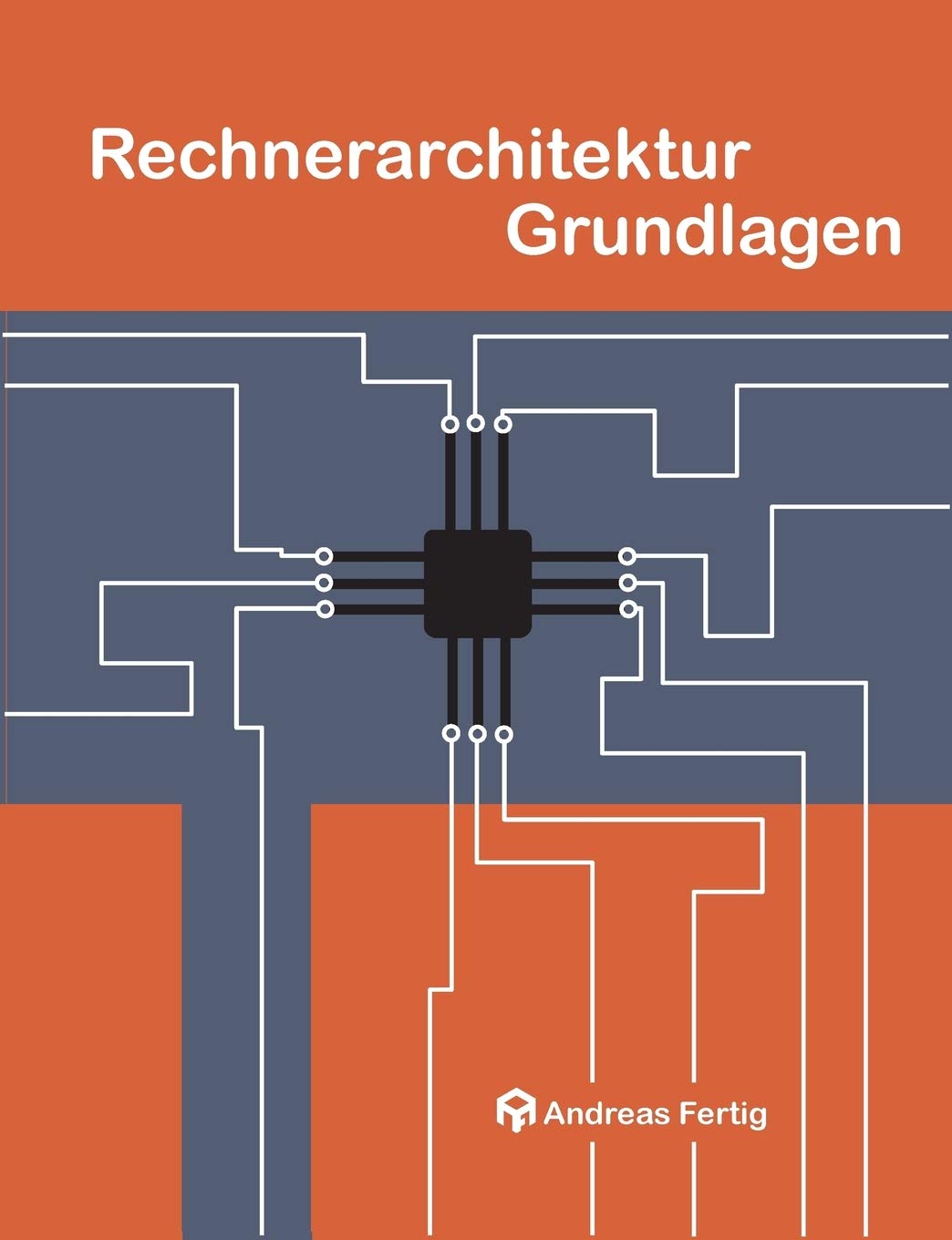 Rechnerarchitektur Grundlagen Computer Science