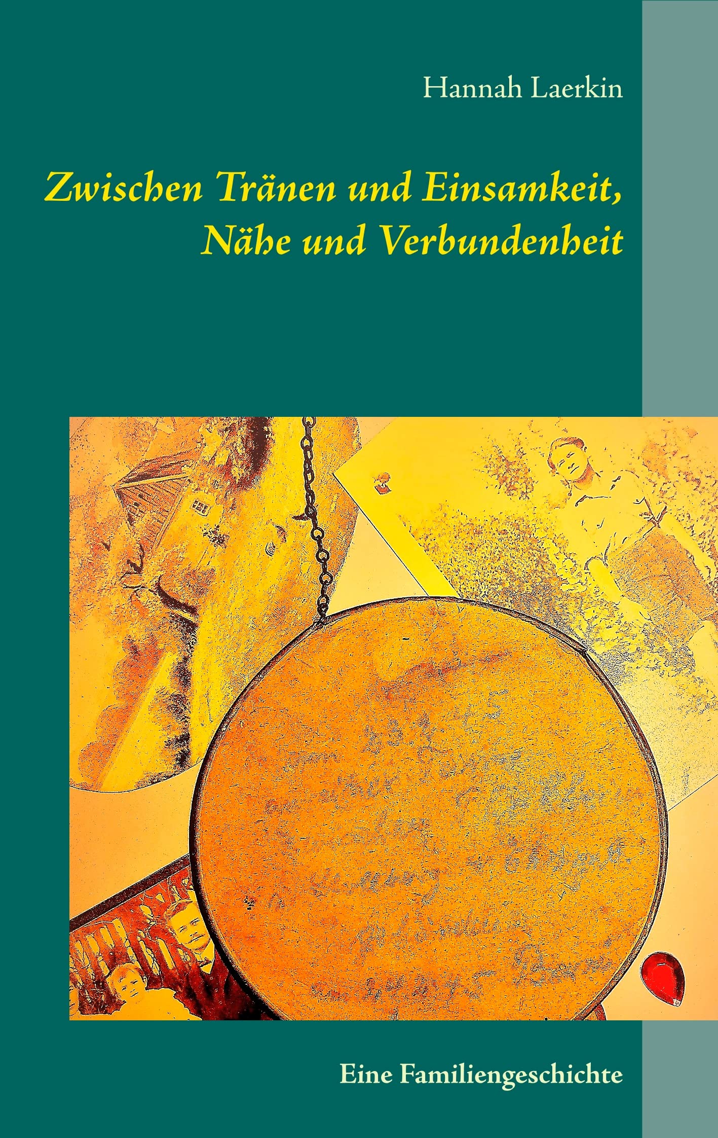 Zwischen Tränen und Einsamkeit, Nähe und Verbundenheit: Eine Familiengeschichte Personalities