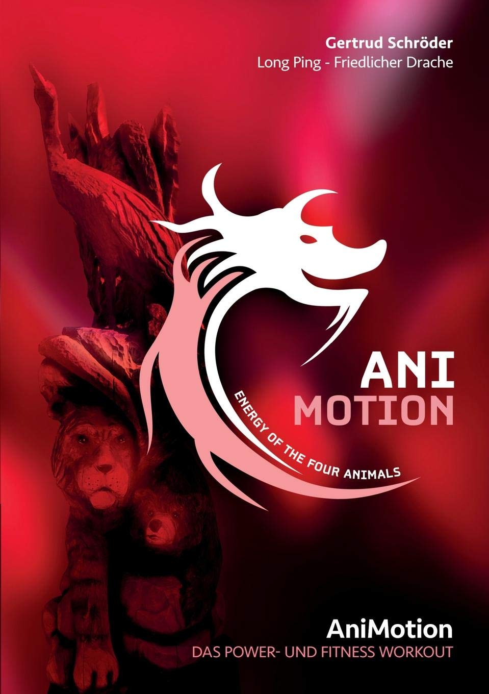 Animotion: Energy of the four animals Health, Nutrition & Fitness