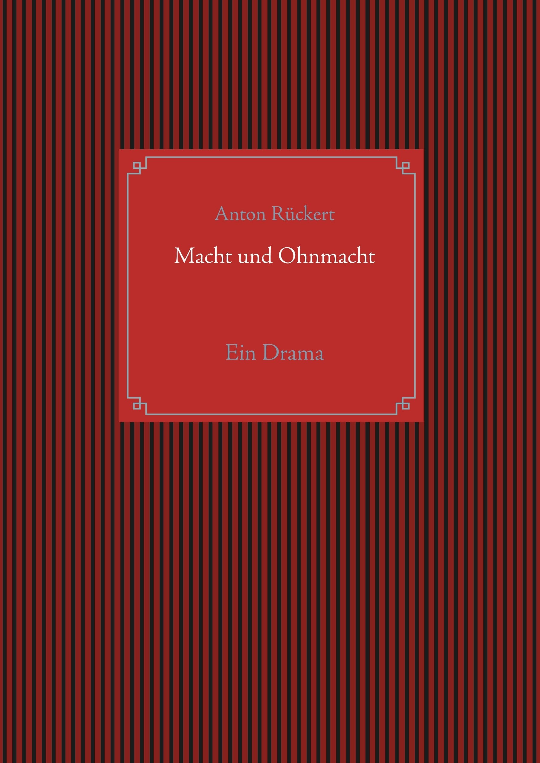 Macht und Ohnmacht: Ein Drama Contemporary literature