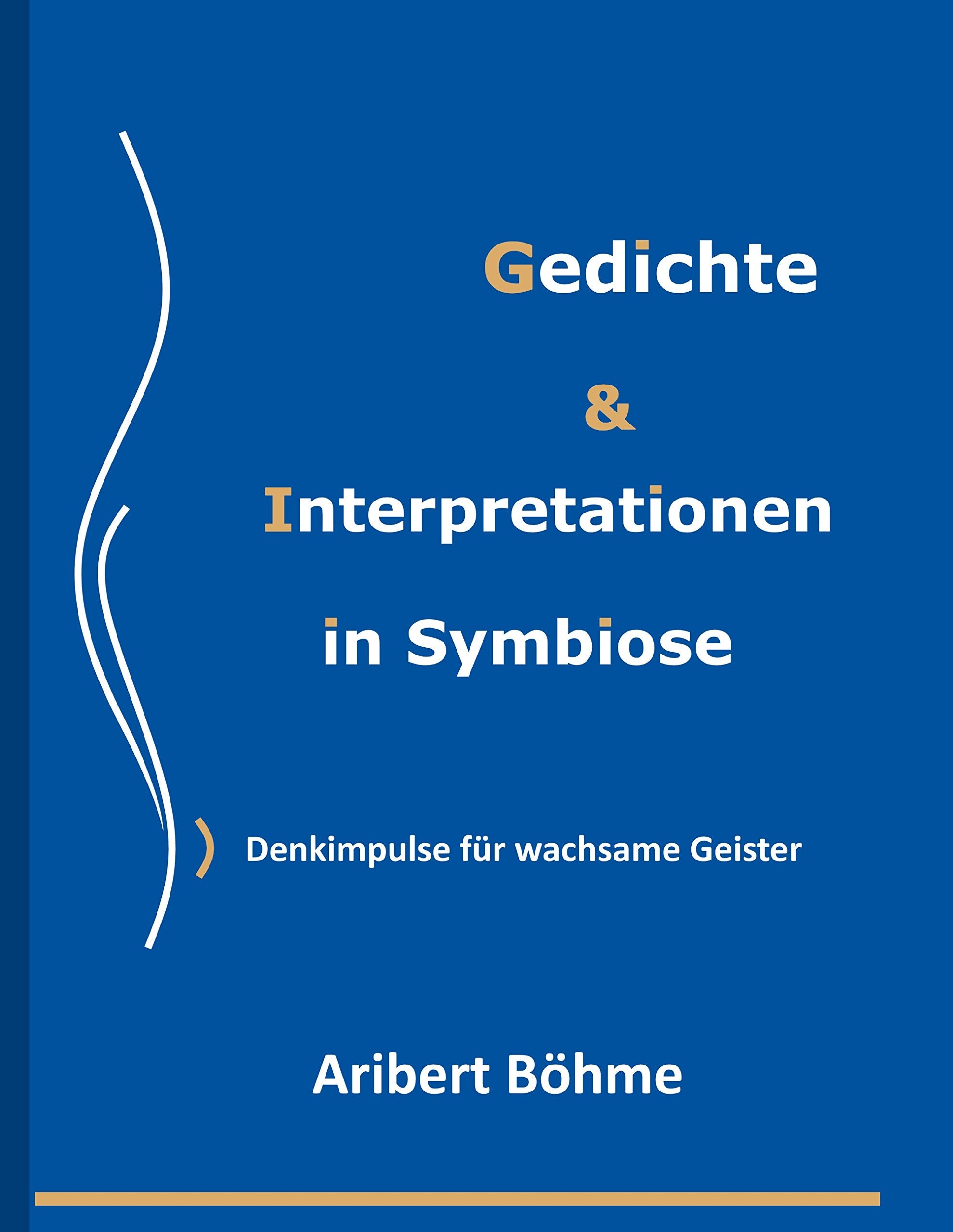 Gedichte & Interpretationen in Symbiose Poetry