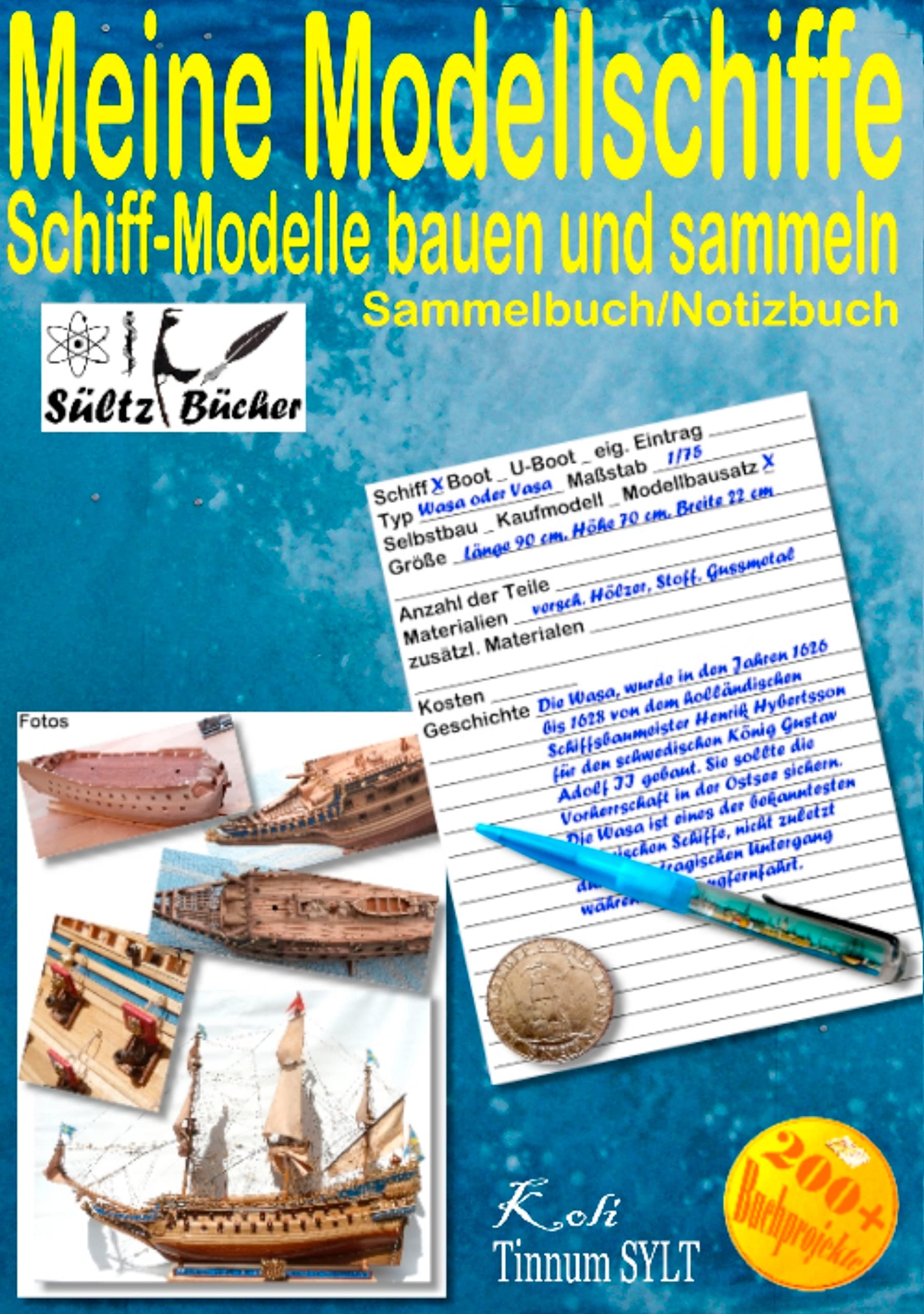 Meine Modellschiffe - Schiff Modelle bauen und sammeln - Sammelbuch/Notizbuch Living & Furnishing