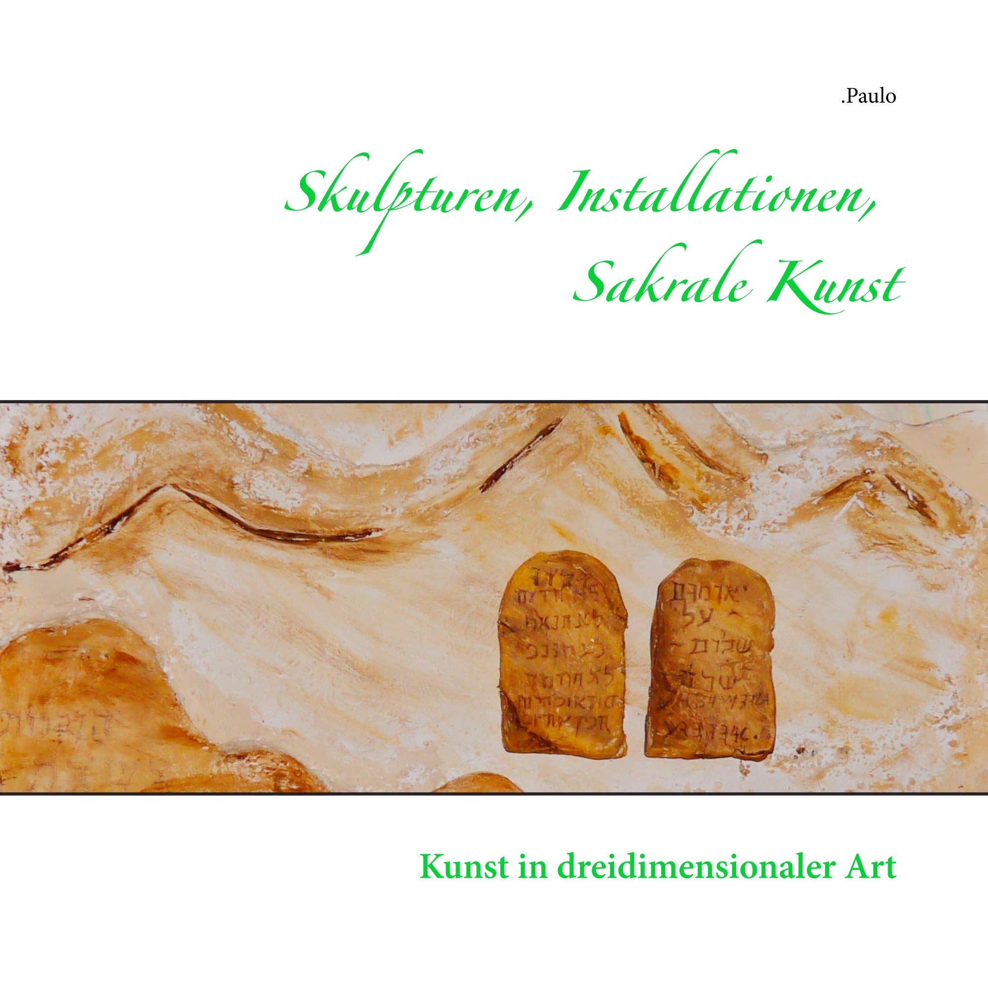 Skulpturen, Installationen, Sakrale Kunst: Kunst in dreidimensionaler Art Film, Art & Culture