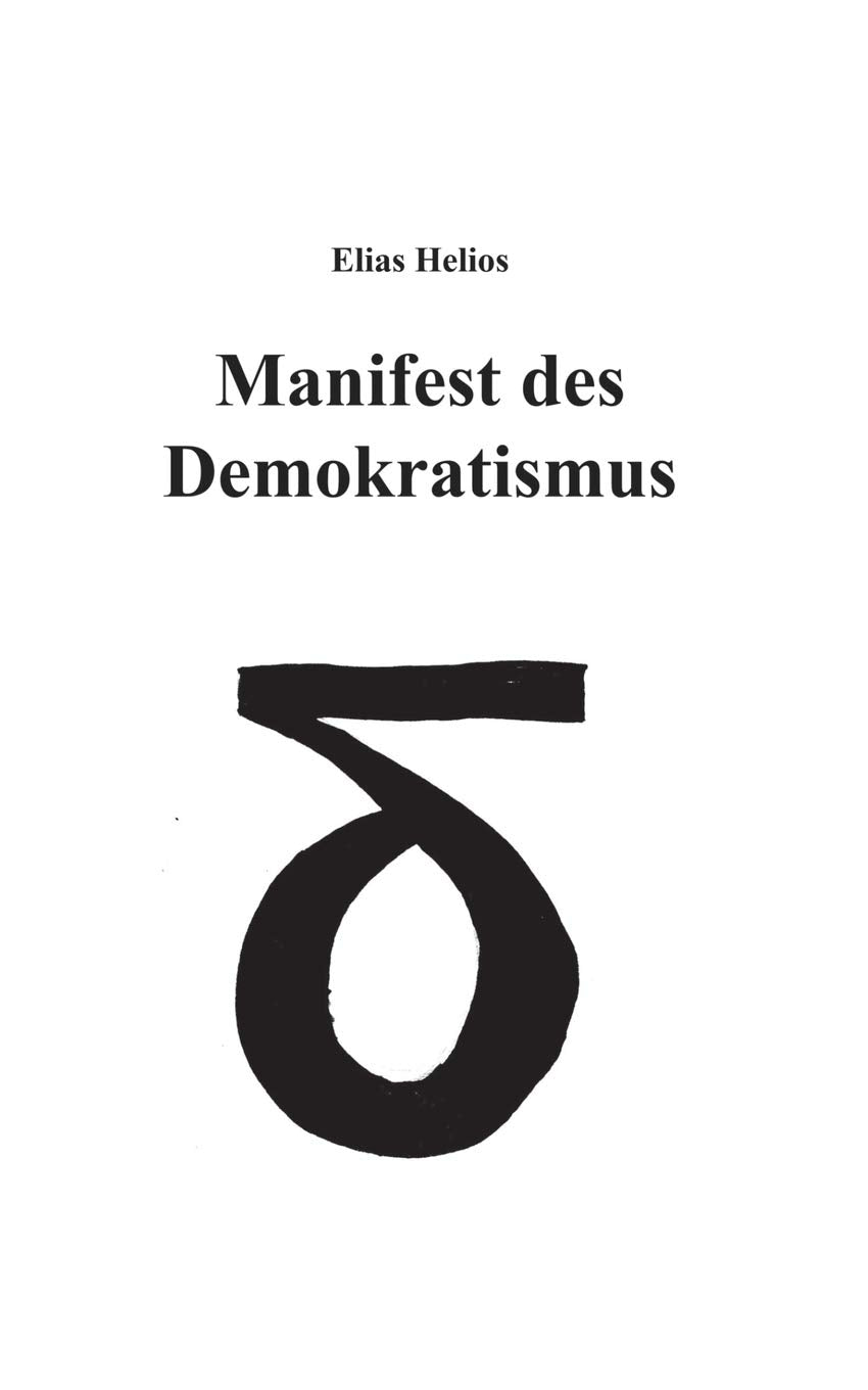 Manifest Des Demokratismus book