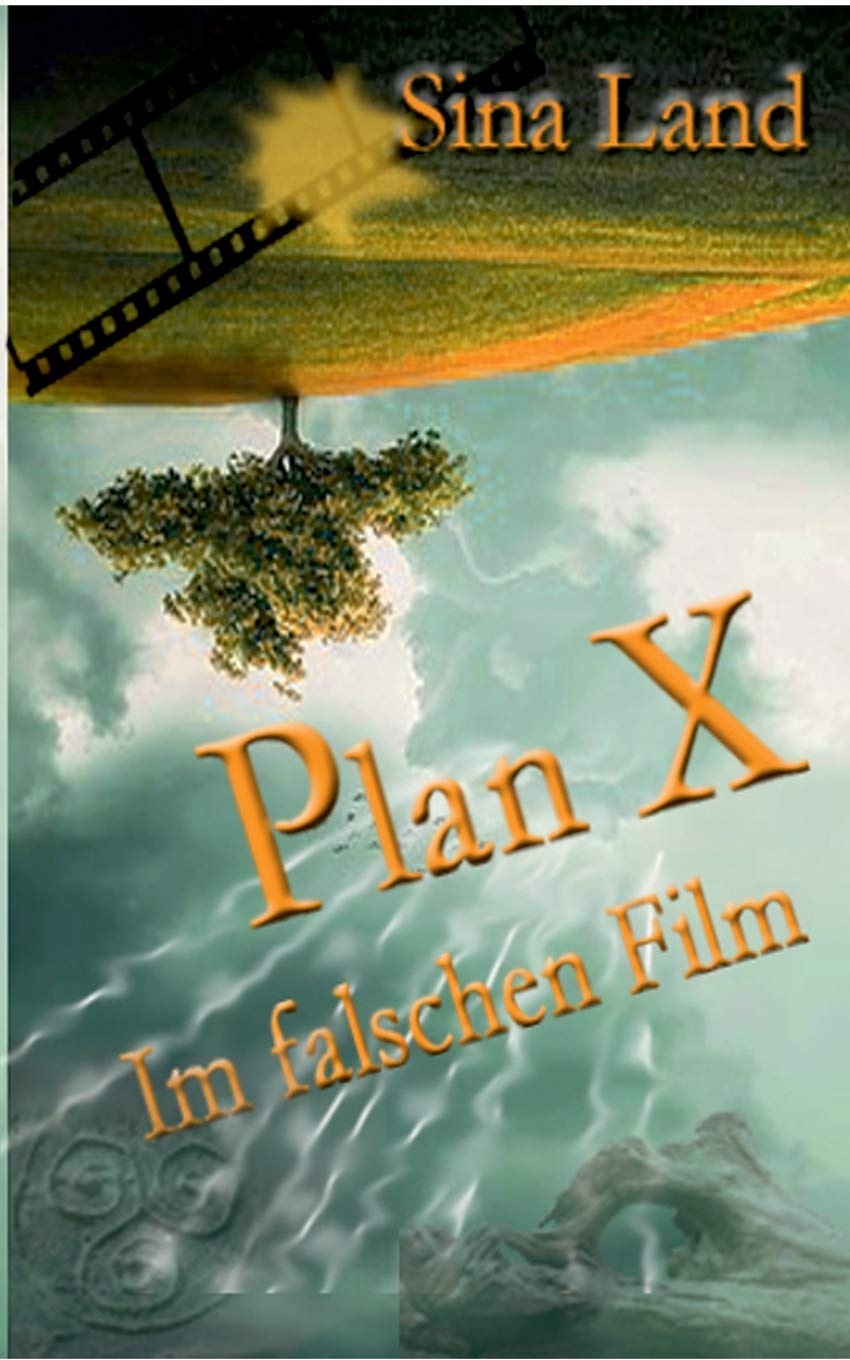 Plan X: Im falschen Film Contemporary literature