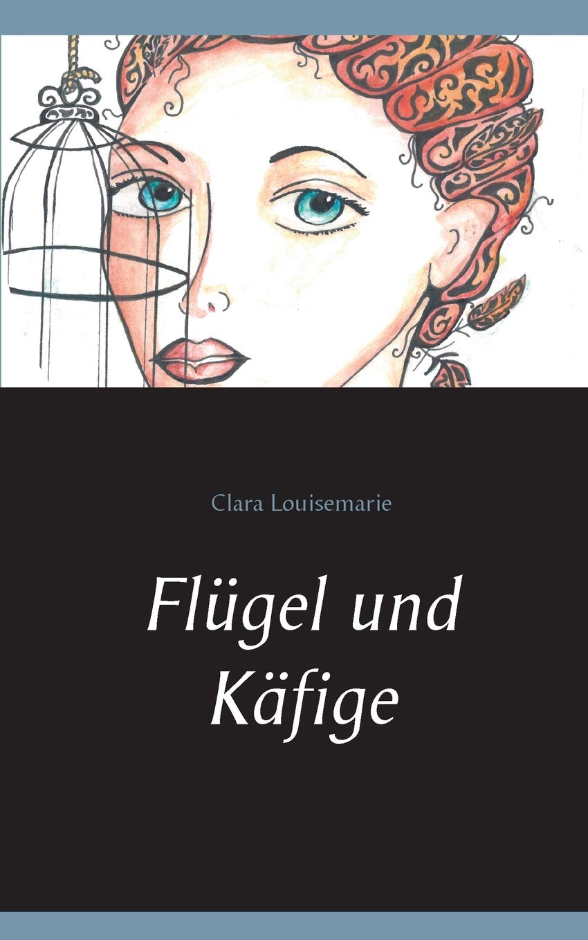 Flügel und Käfige Art & Literature