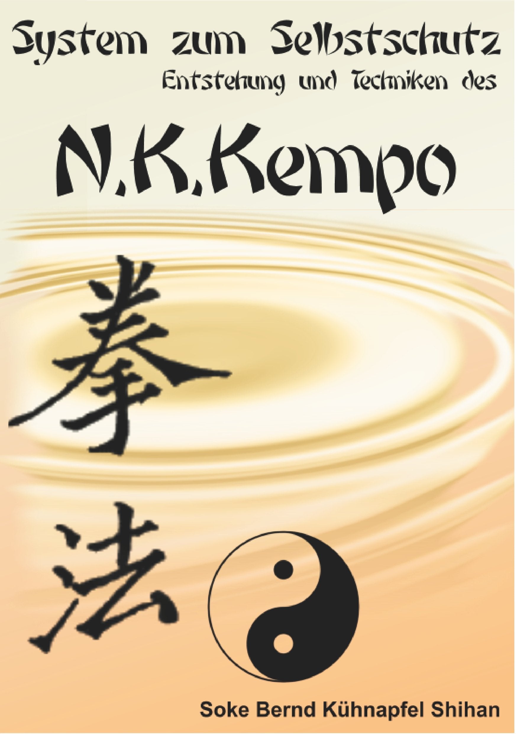 System zum Selbstschutz N.K. Kempo book