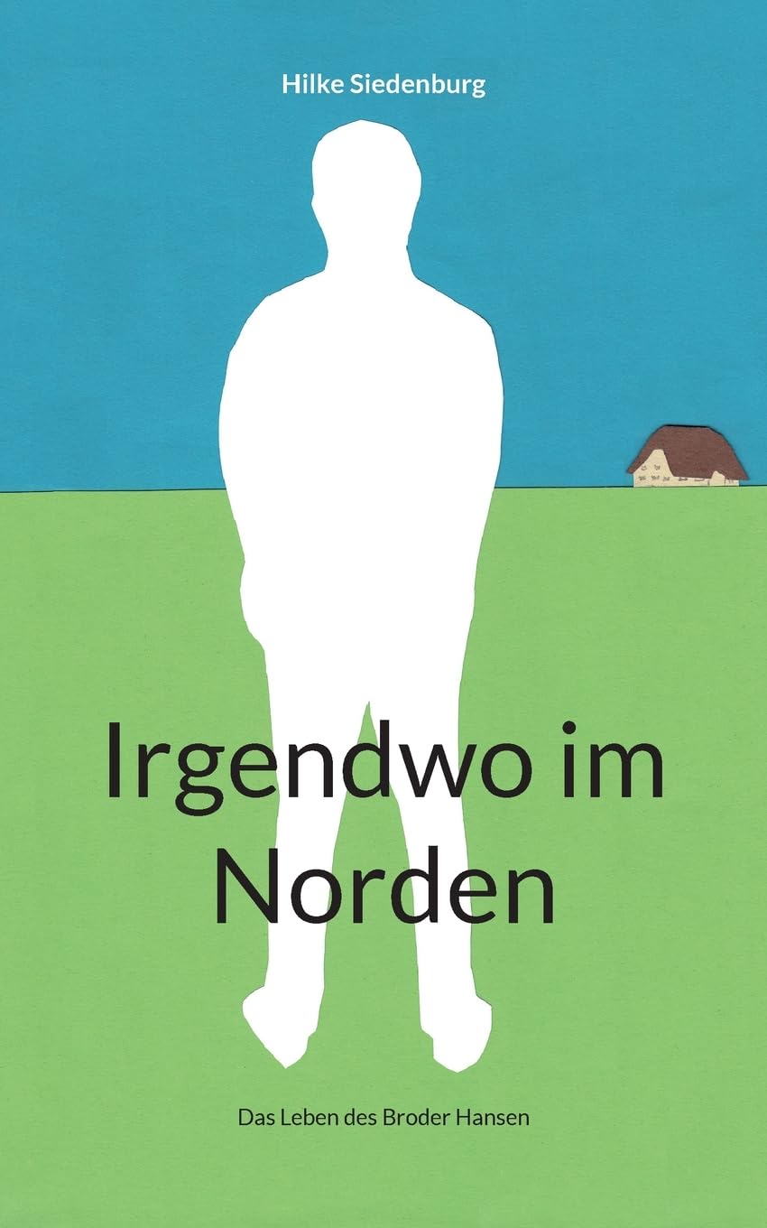 Irgendwo im Norden Historical Fiction