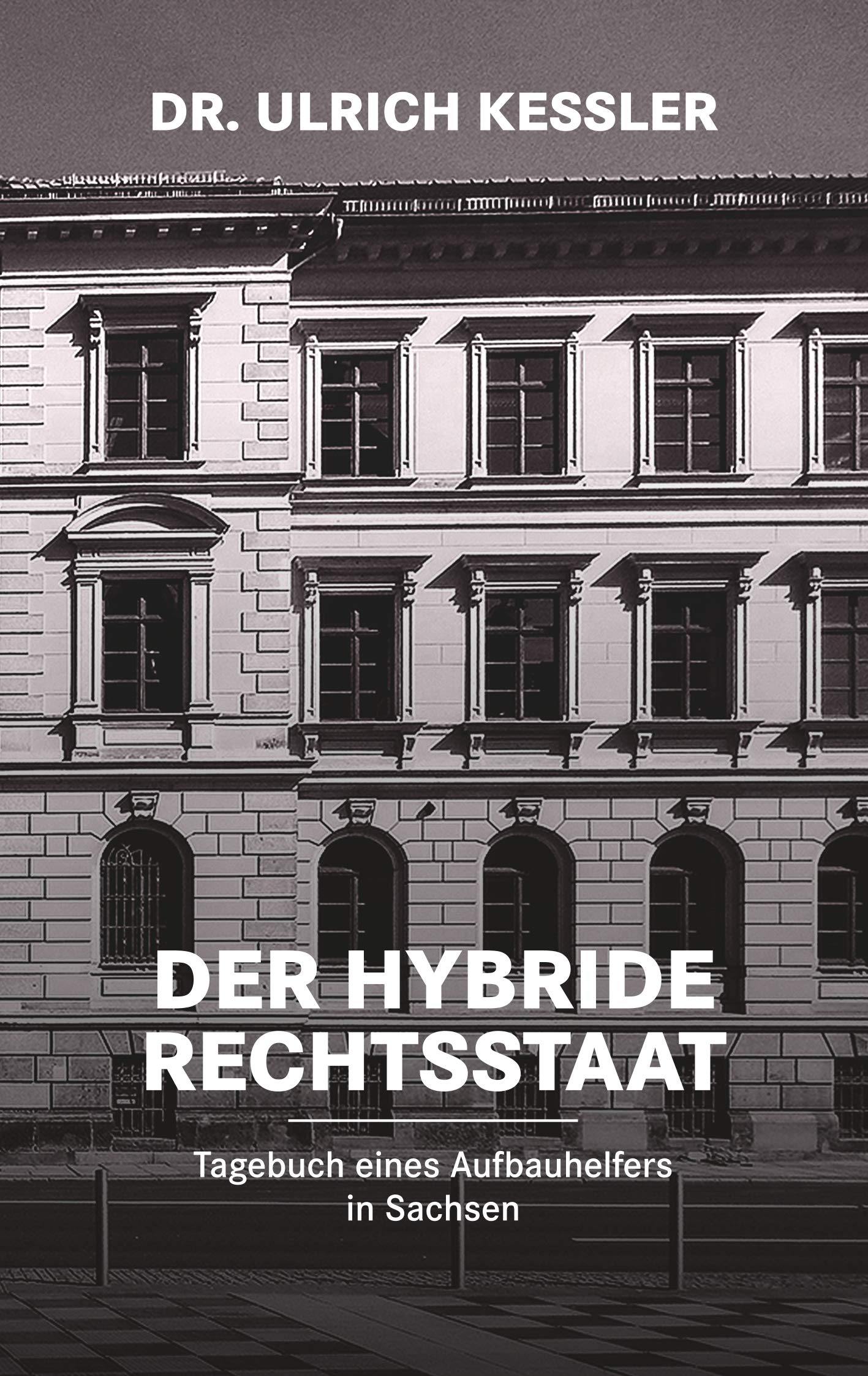 Der hybride Rechtsstaat Art & Literature Books