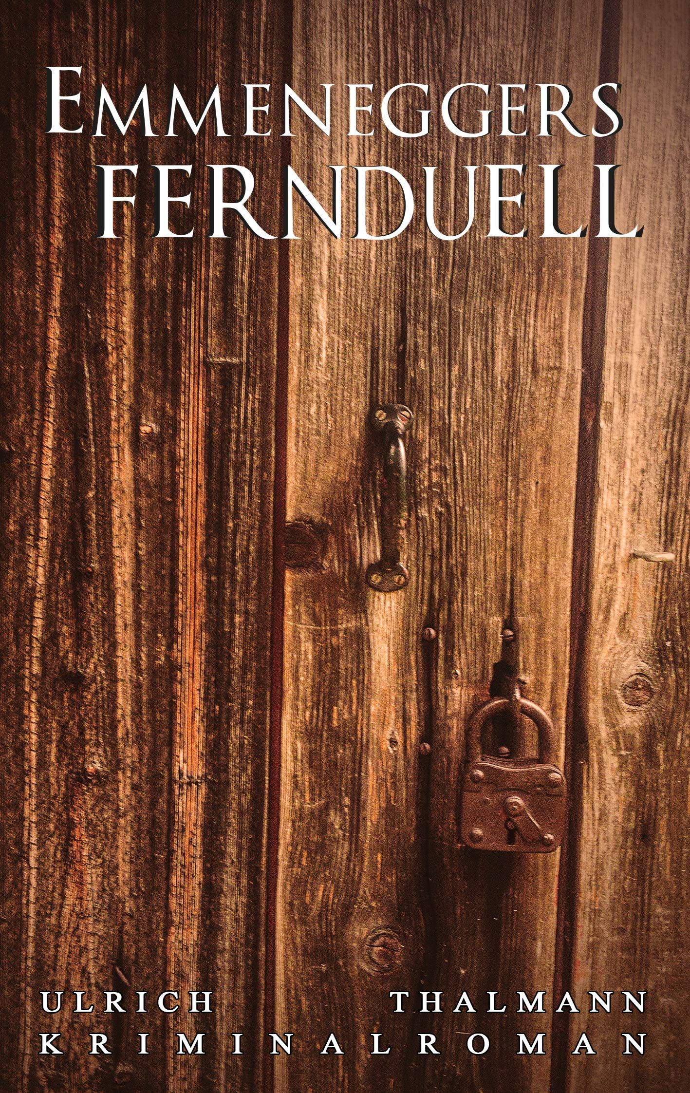 Emmeneggers Fernduell (Kommissar Emmenegger) Contemporary literature