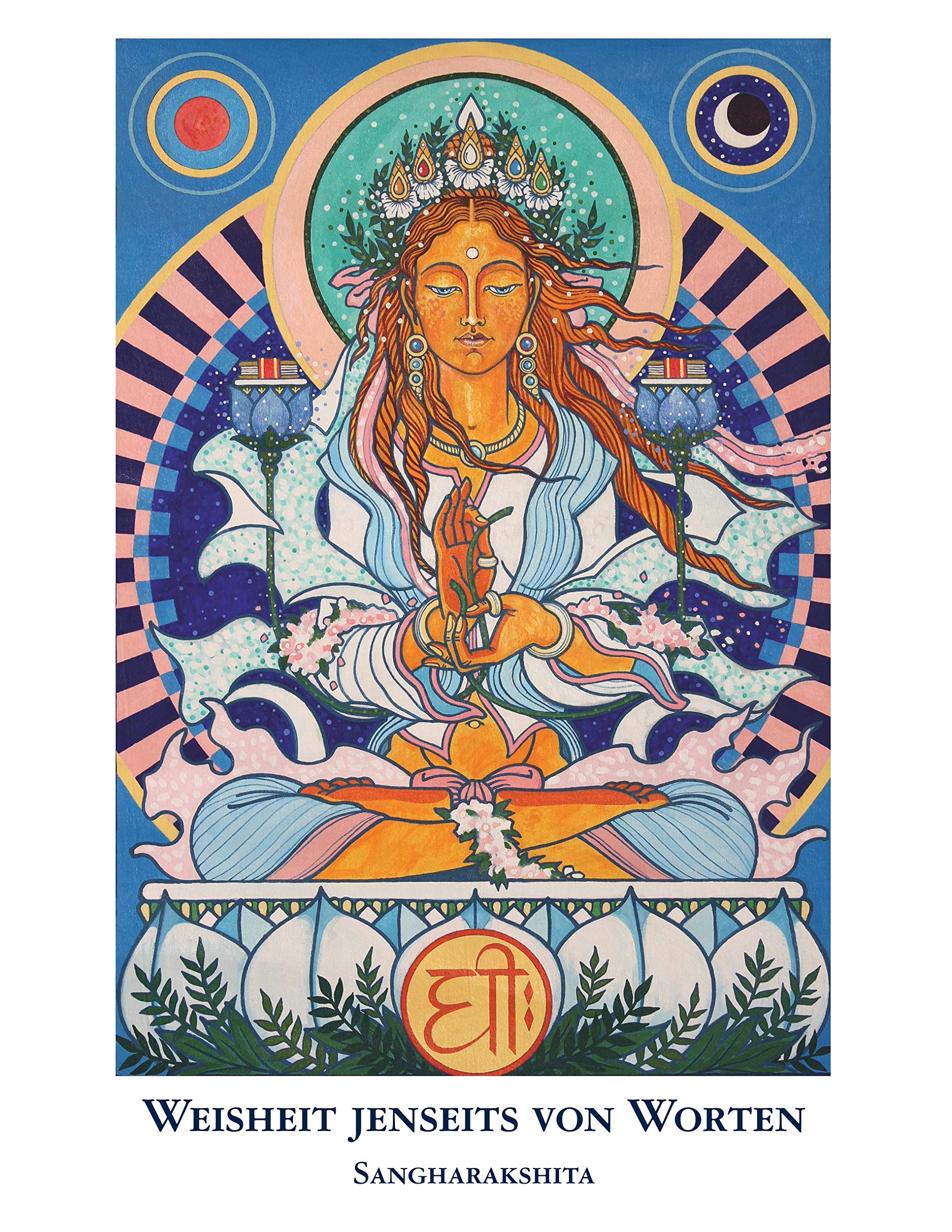 Weisheit jenseits von Worten: Die buddhistische Vision von höchster Realität Religion & Esotericism
