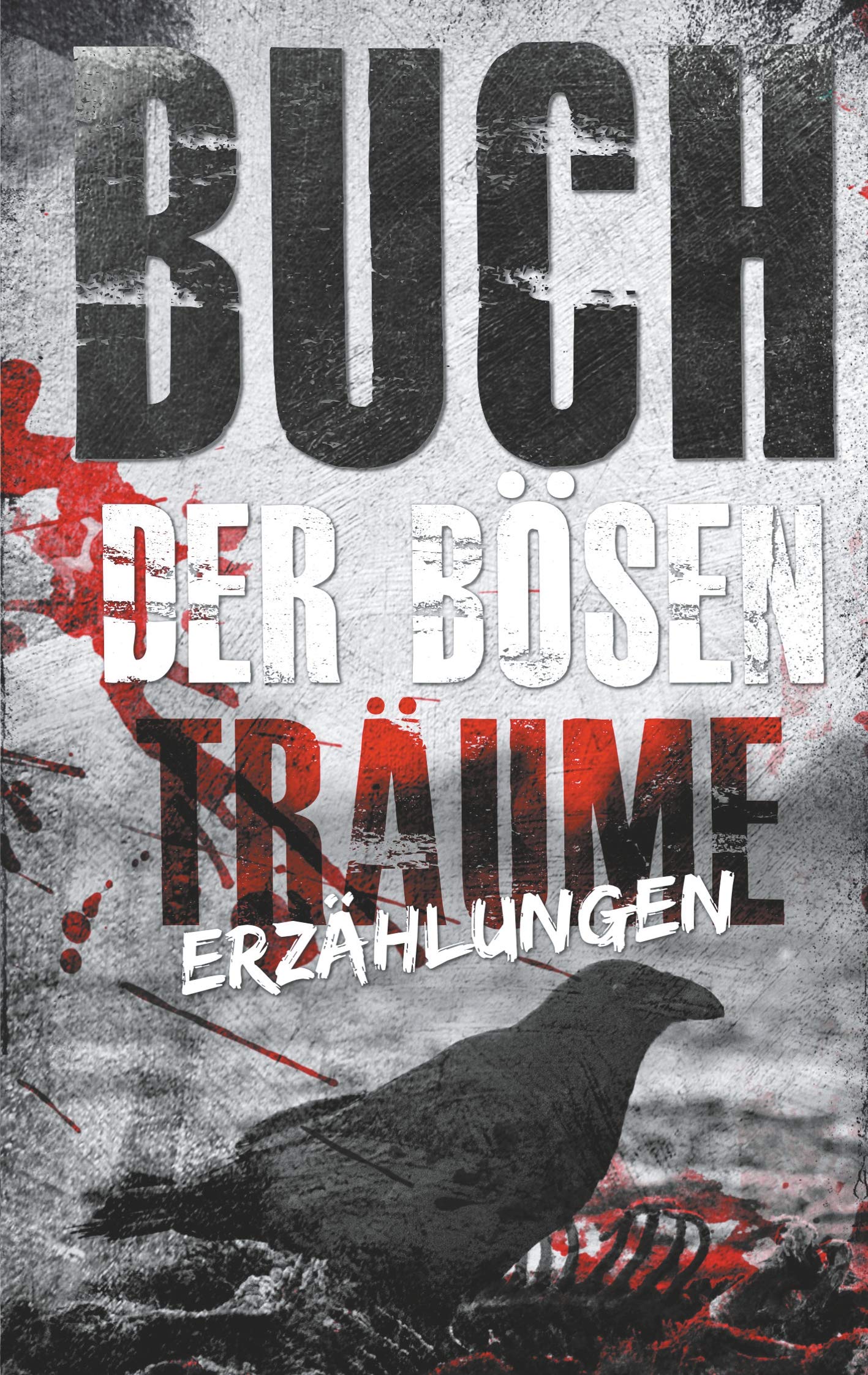 Buch der bösen Träume: Erzählungen Action & Adventure