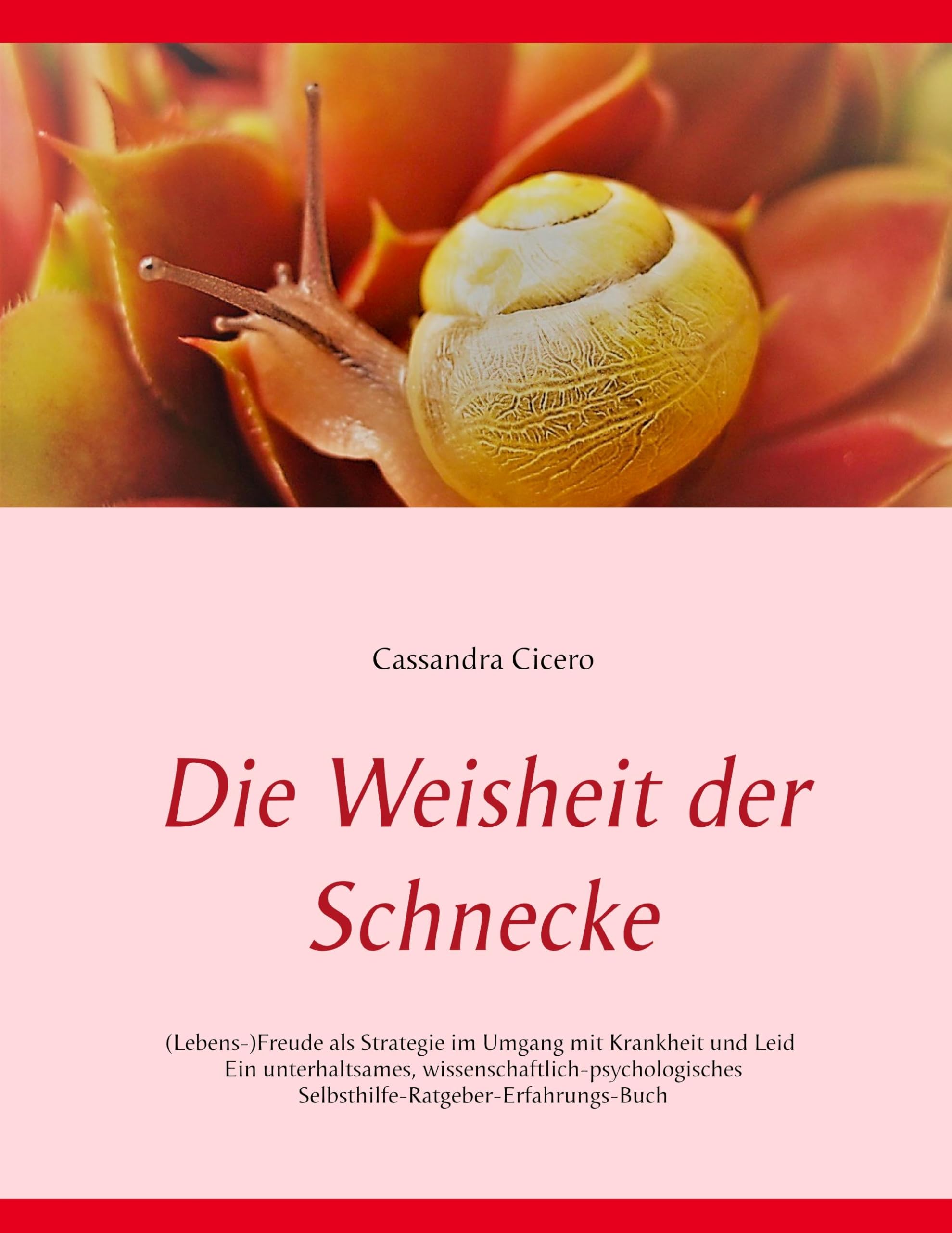 Die Weisheit der Schnecke Books
