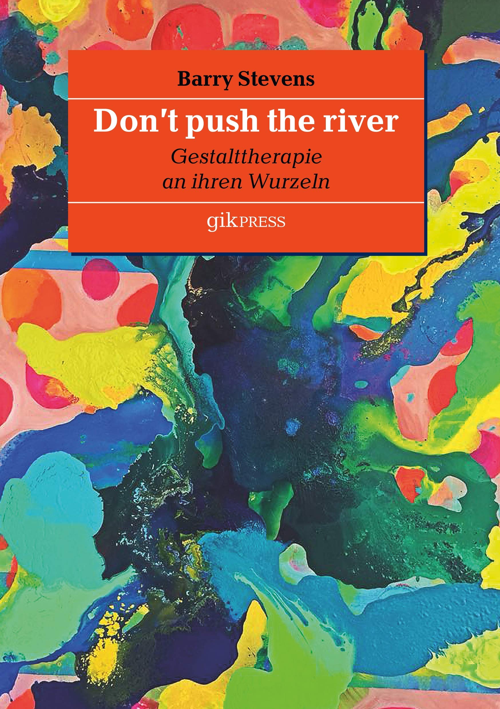 Don't push the river Psychology