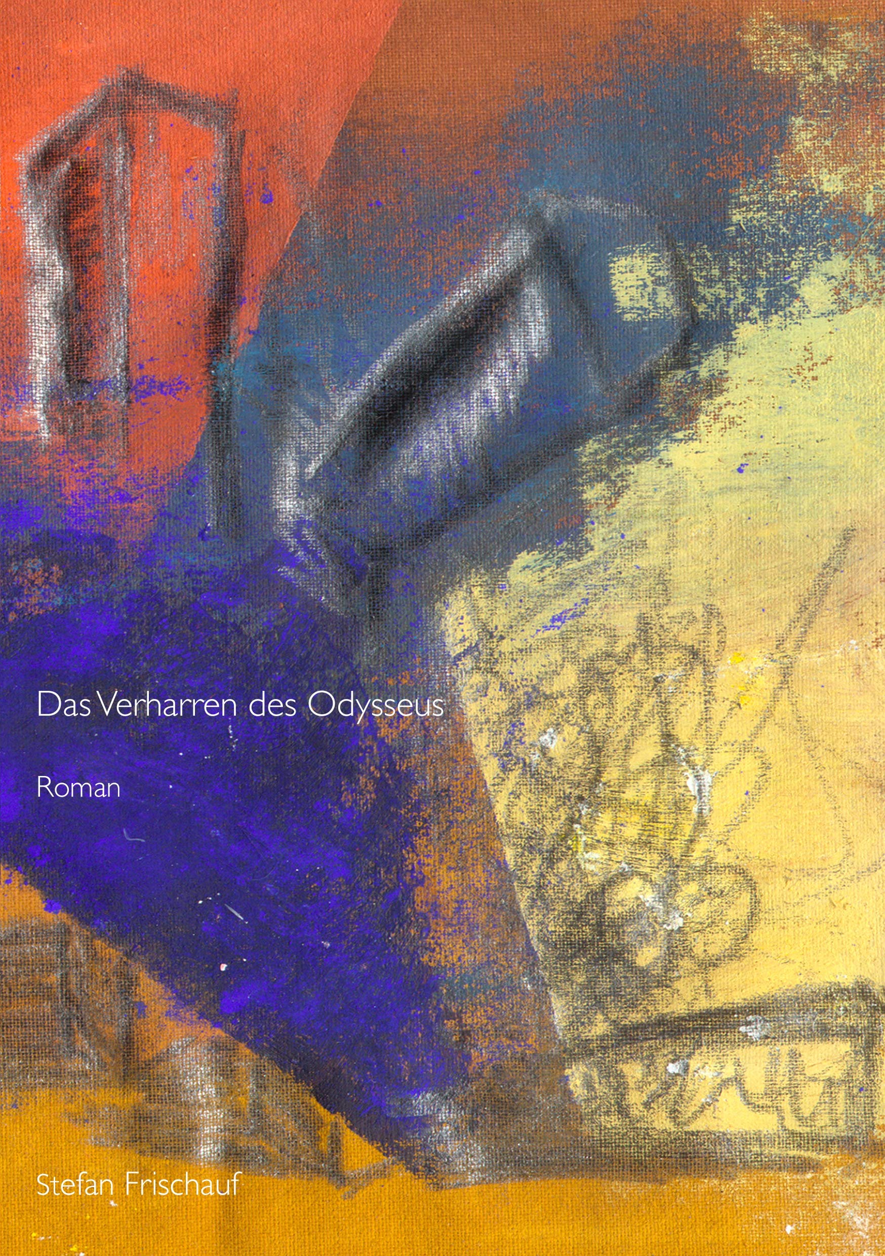 Das Verharren des Odysseus Historical Fiction
