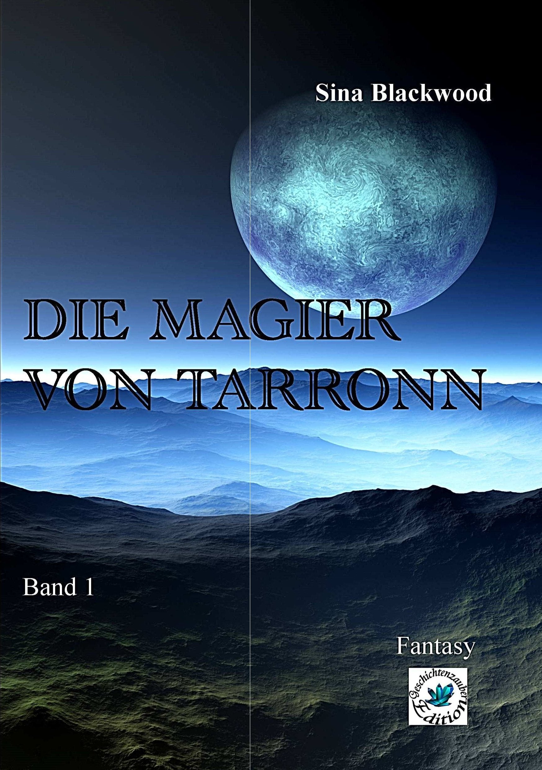 Die Magier von Tarronn: Band 1 Historical Fiction