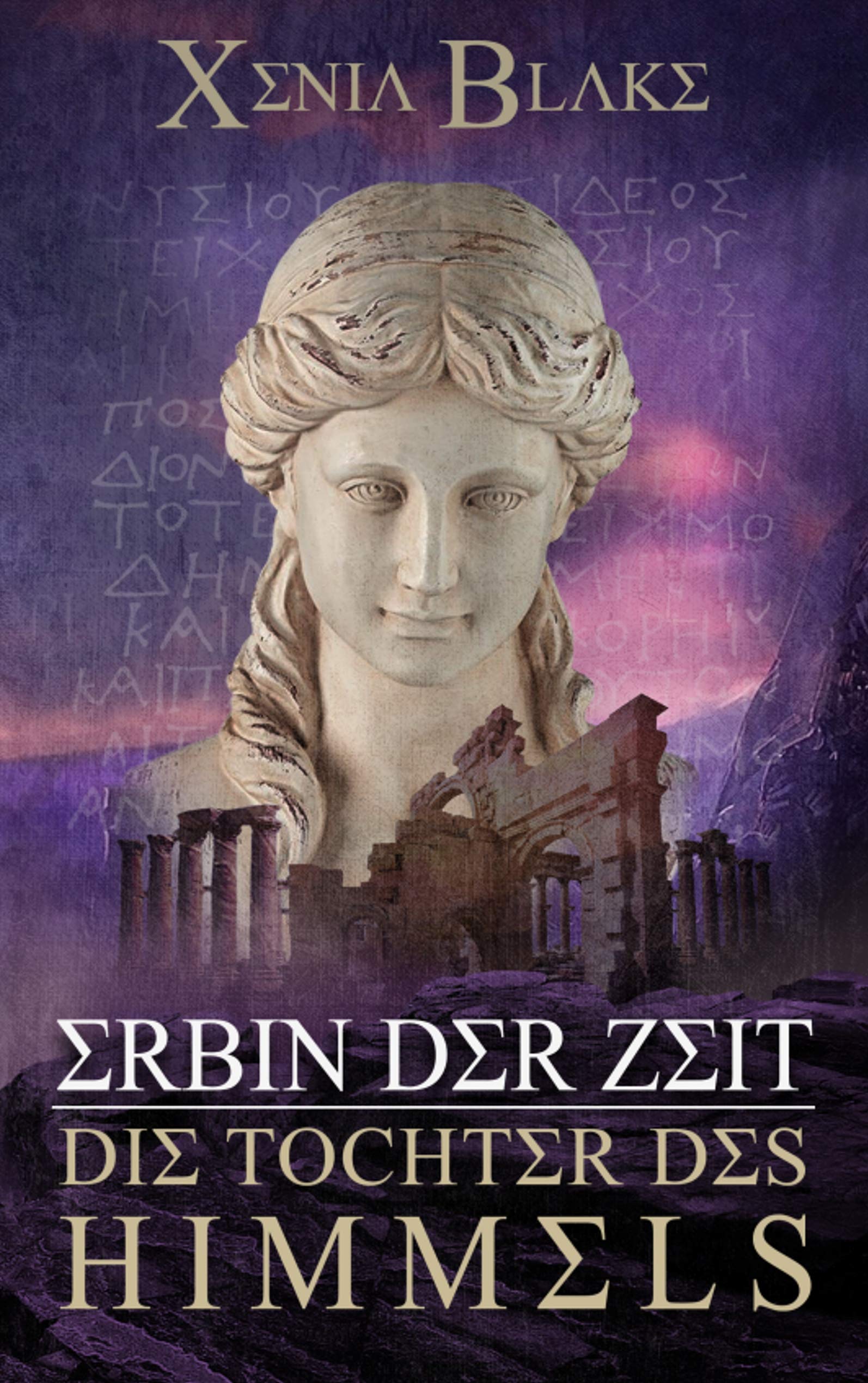 Erbin der Zeit: Die Tochter des Himmels Fantasy & Sci-Fi