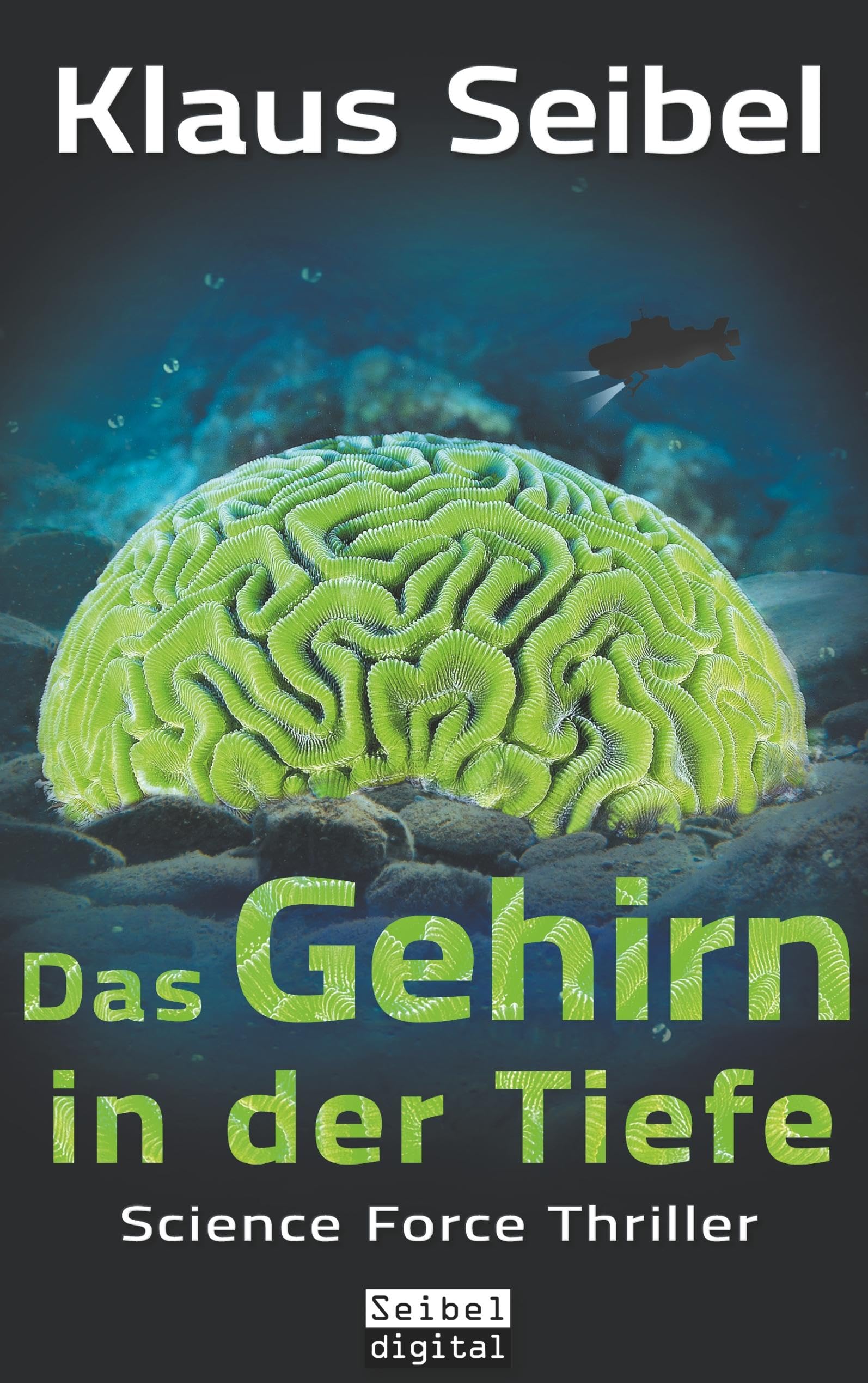 Das Gehirn in der Tiefe Contemporary literature