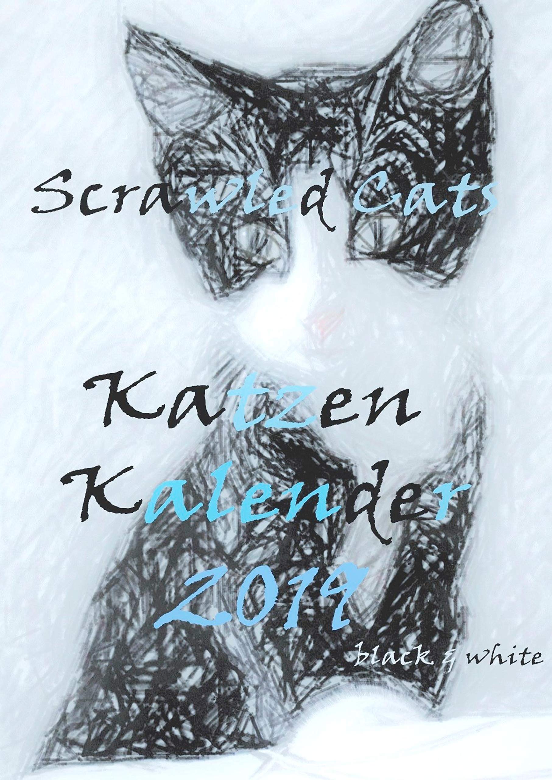 Scrawled Cats - black & white - Katzen Kalender 2019: Katzen Kalender 2019 - Wochenkalender - für einen guten Zweck Photography