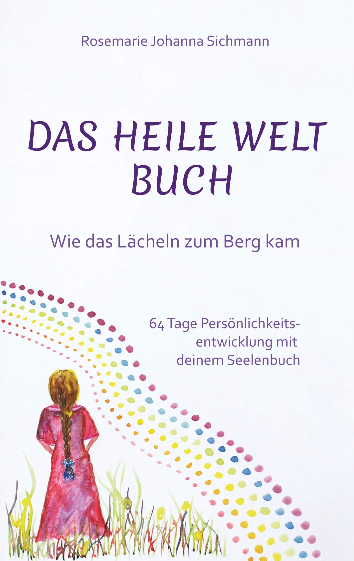 Das Heile Welt Buch Business, Finance & Career